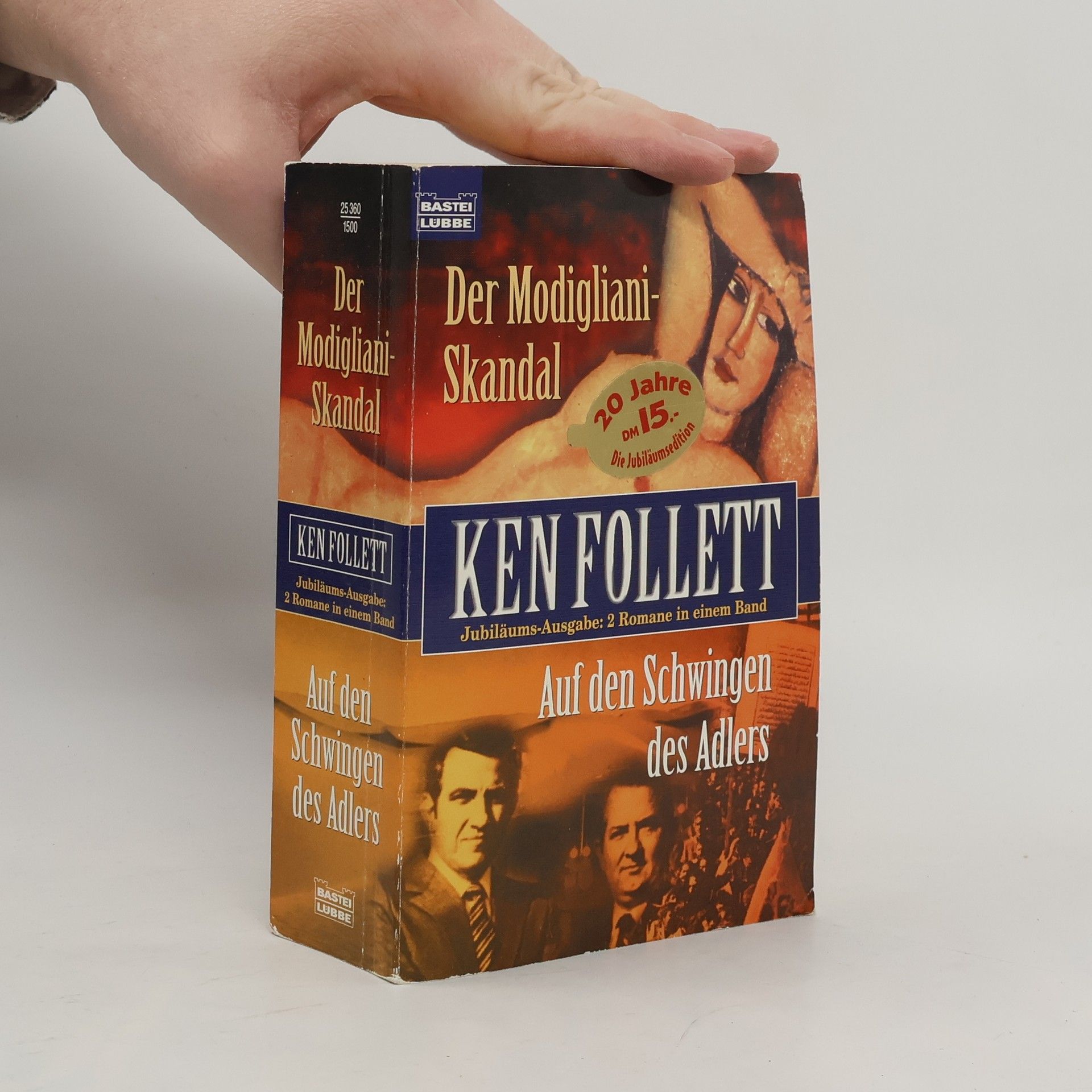 Ken Follett Der Modigliano-Skandal. Auf den Schwingen des Adlers.