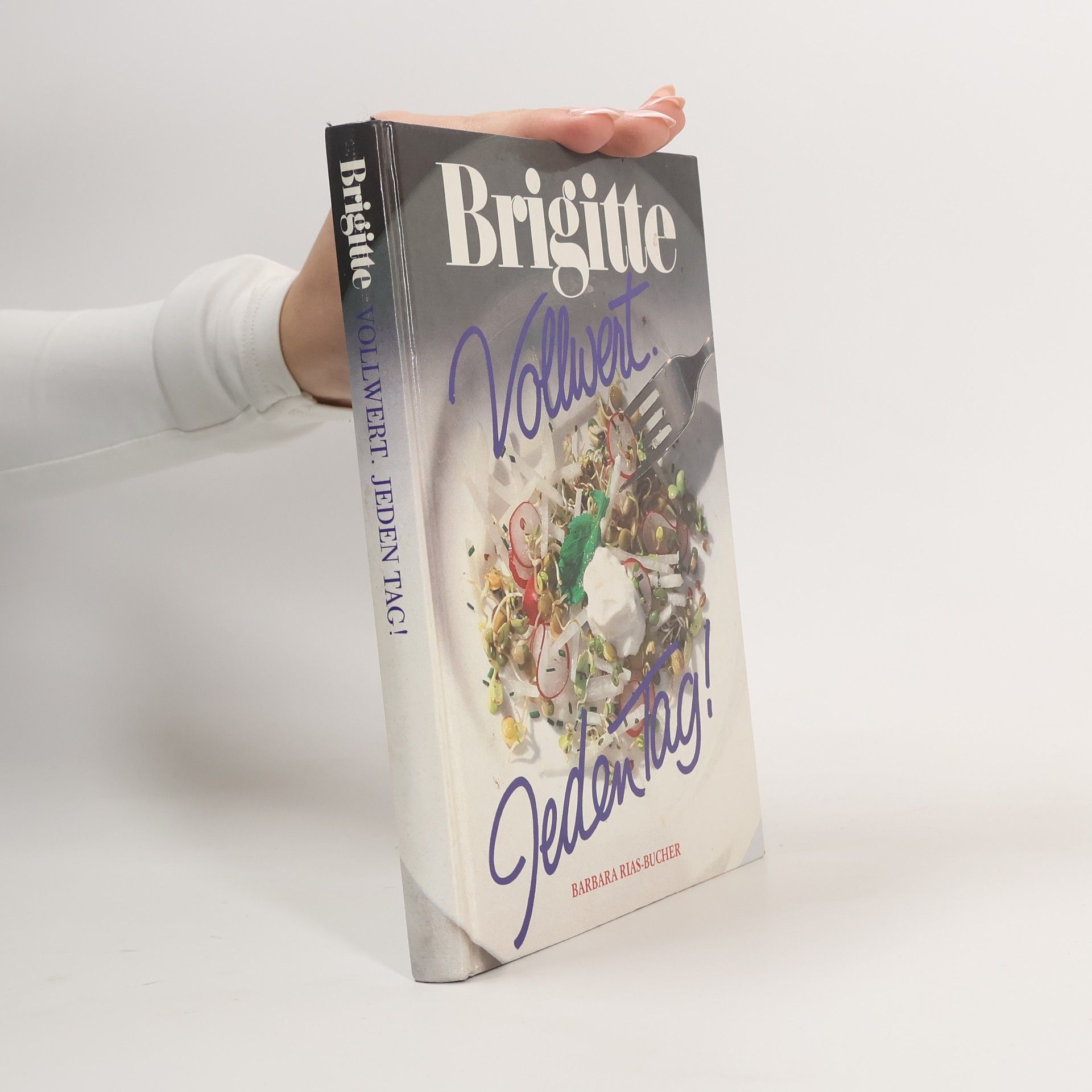 Barbara Rias-Bucher Brigitte - Vollwert. Jeden Tag!