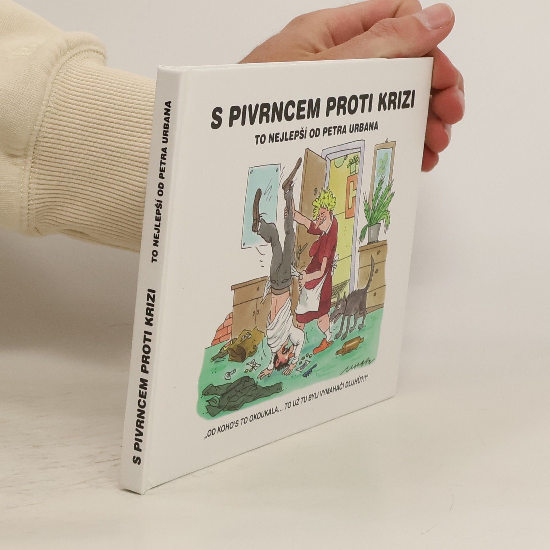 Petr Urban S Pivrncem proti krizi