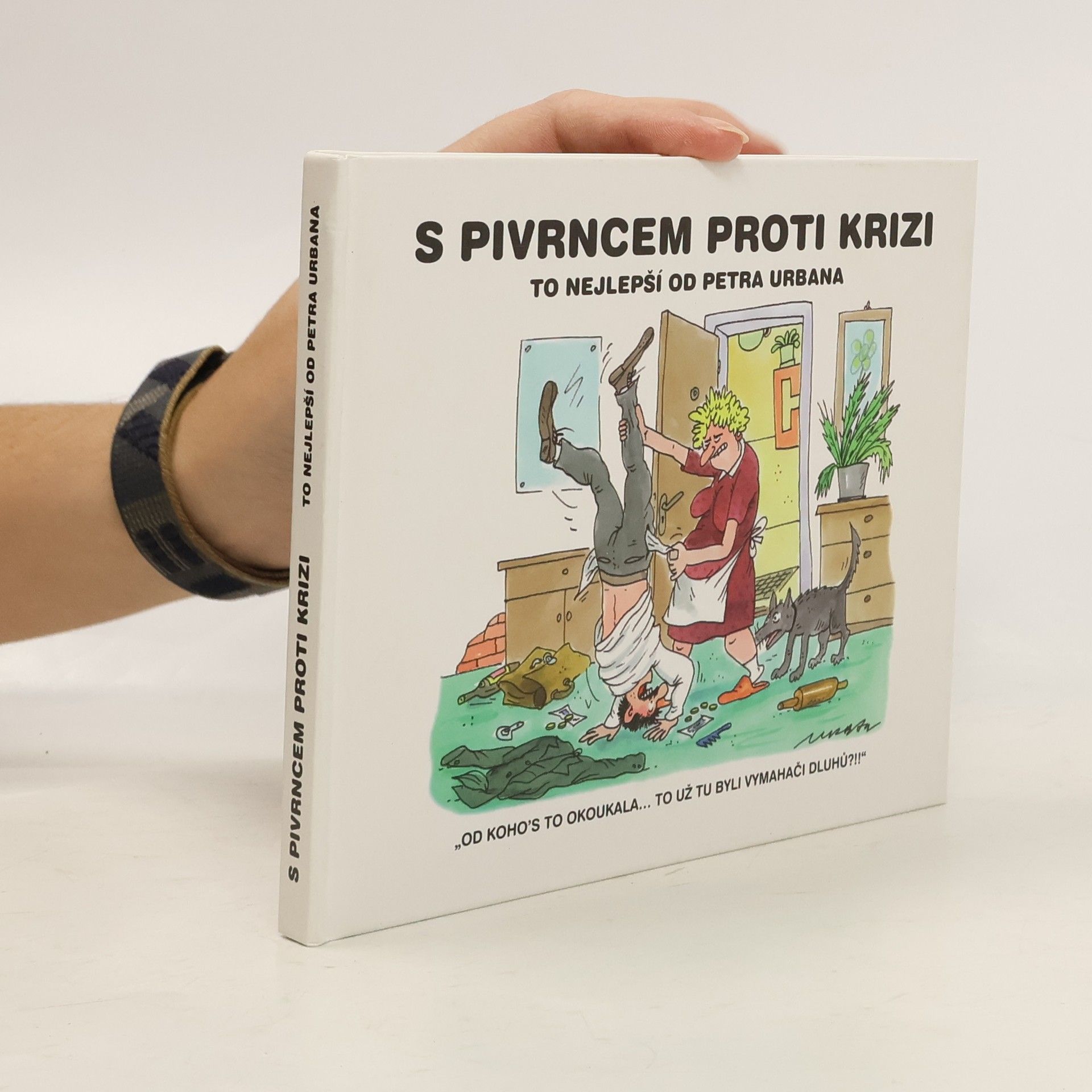 Petr Urban S Pivrncem proti krizi