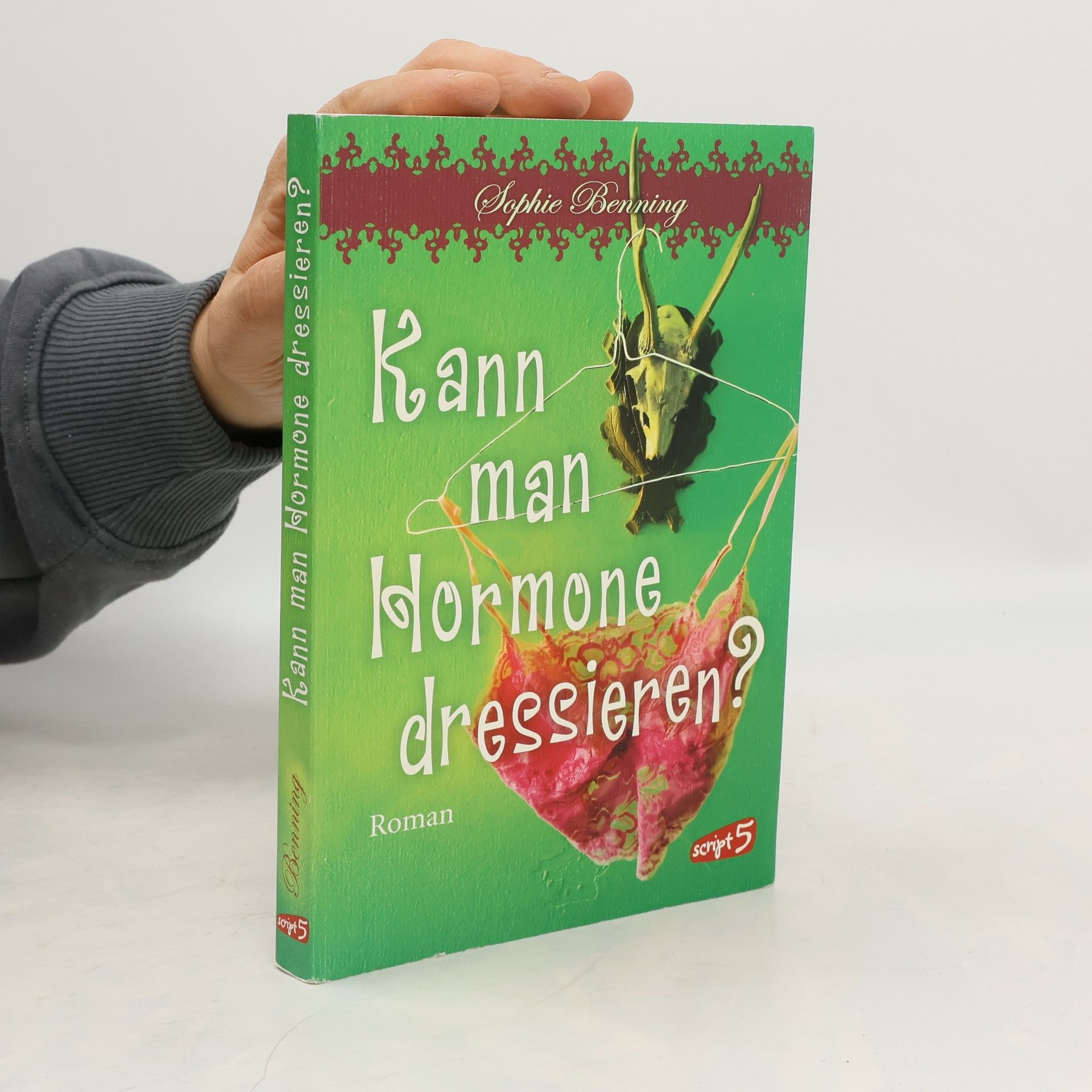 Sophie Benning Kann man Hormone dressieren?