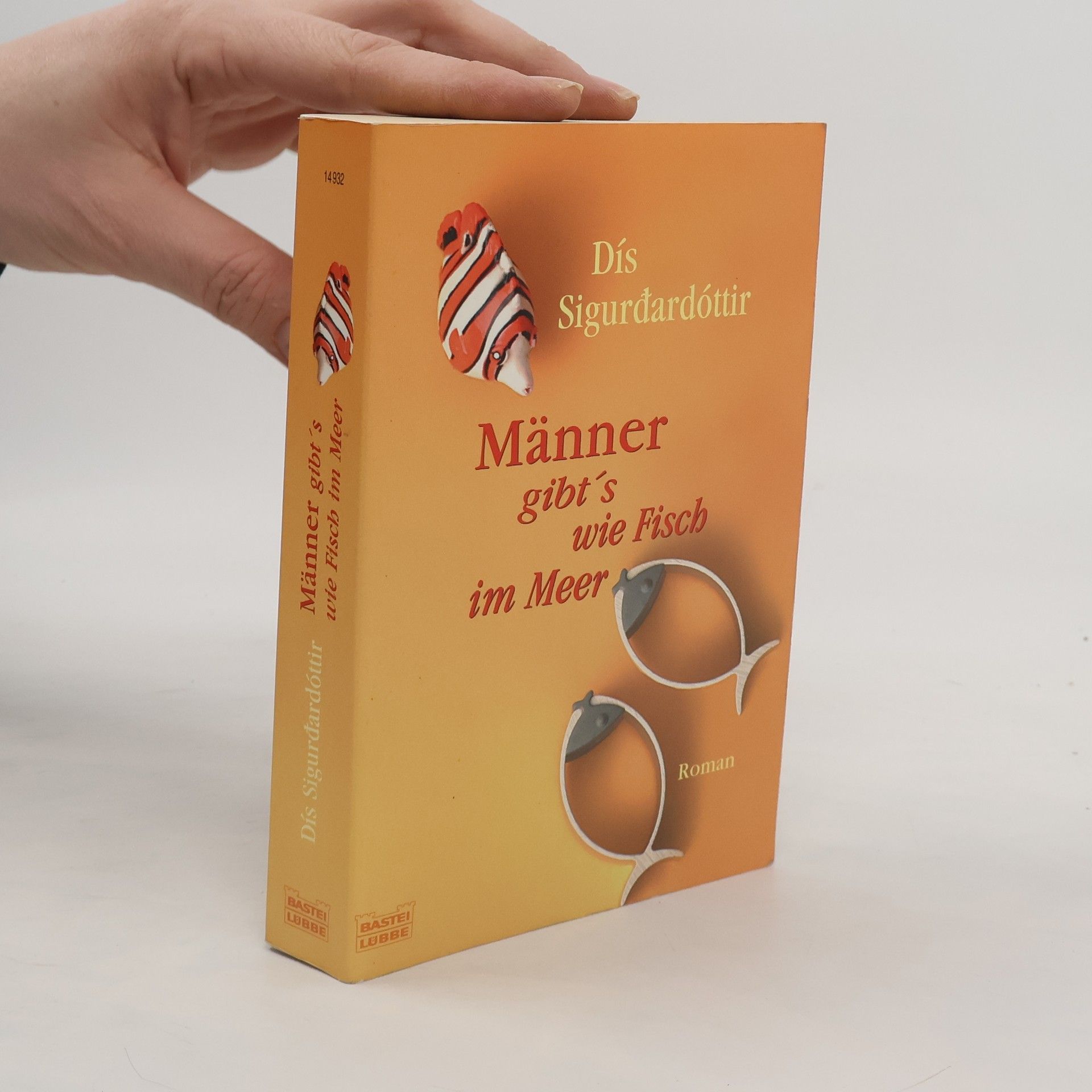 Dís Sigurðardóttir Männer gibt's wie Fisch im Meer