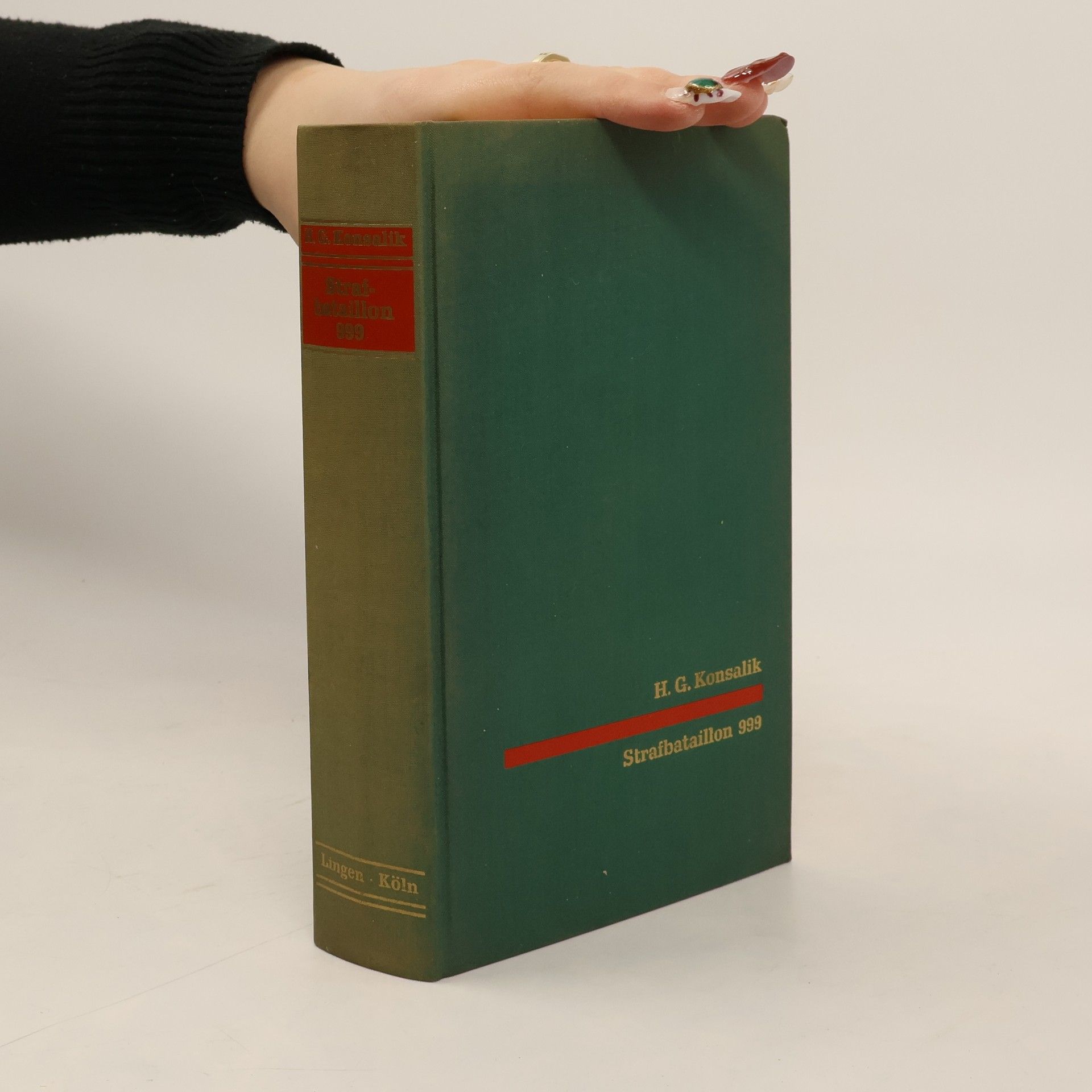 Heinz G. Konsalik Strafbataillon 999