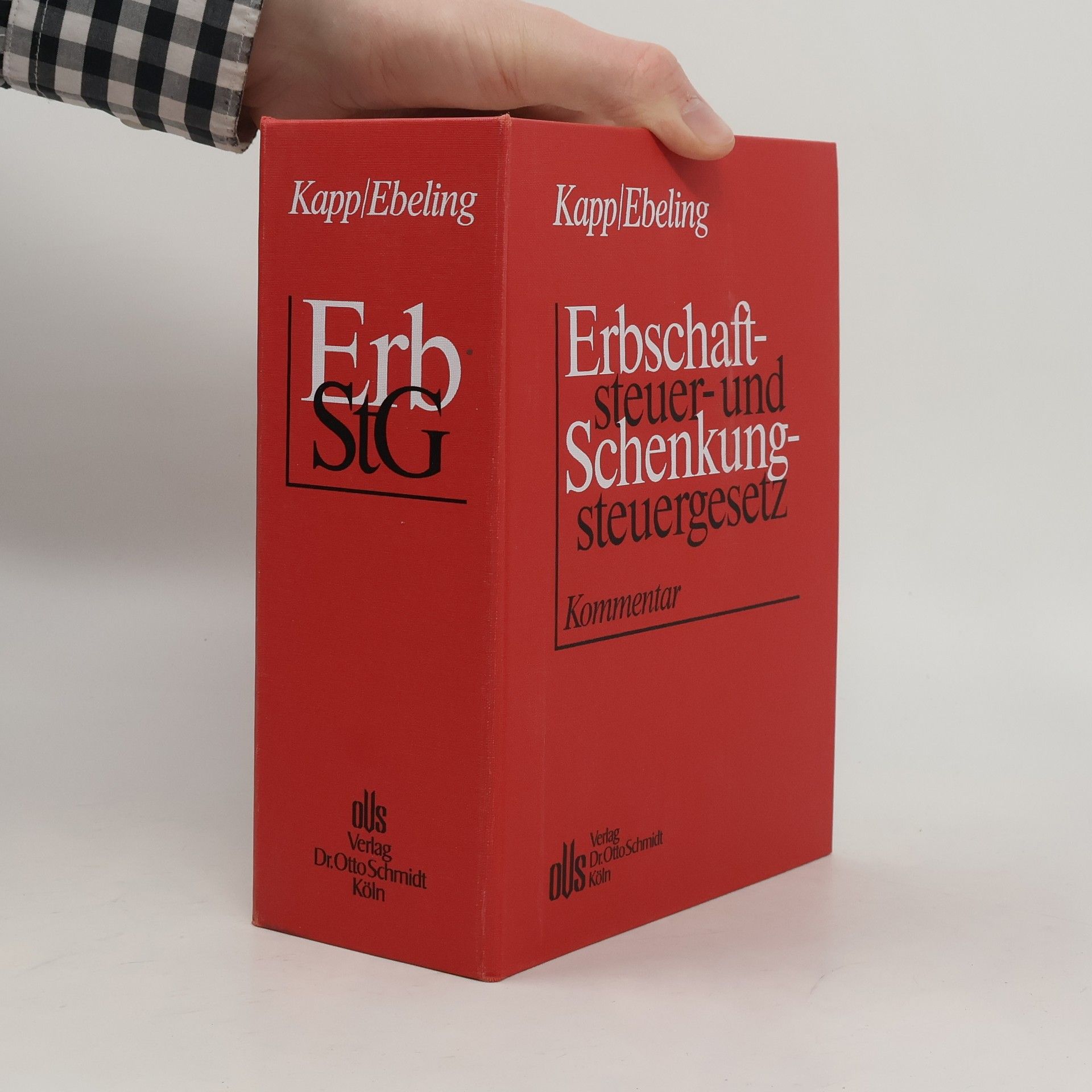 Reinhard Kapp Erbschaftsteuer- und Schenkungsteuergesetz
