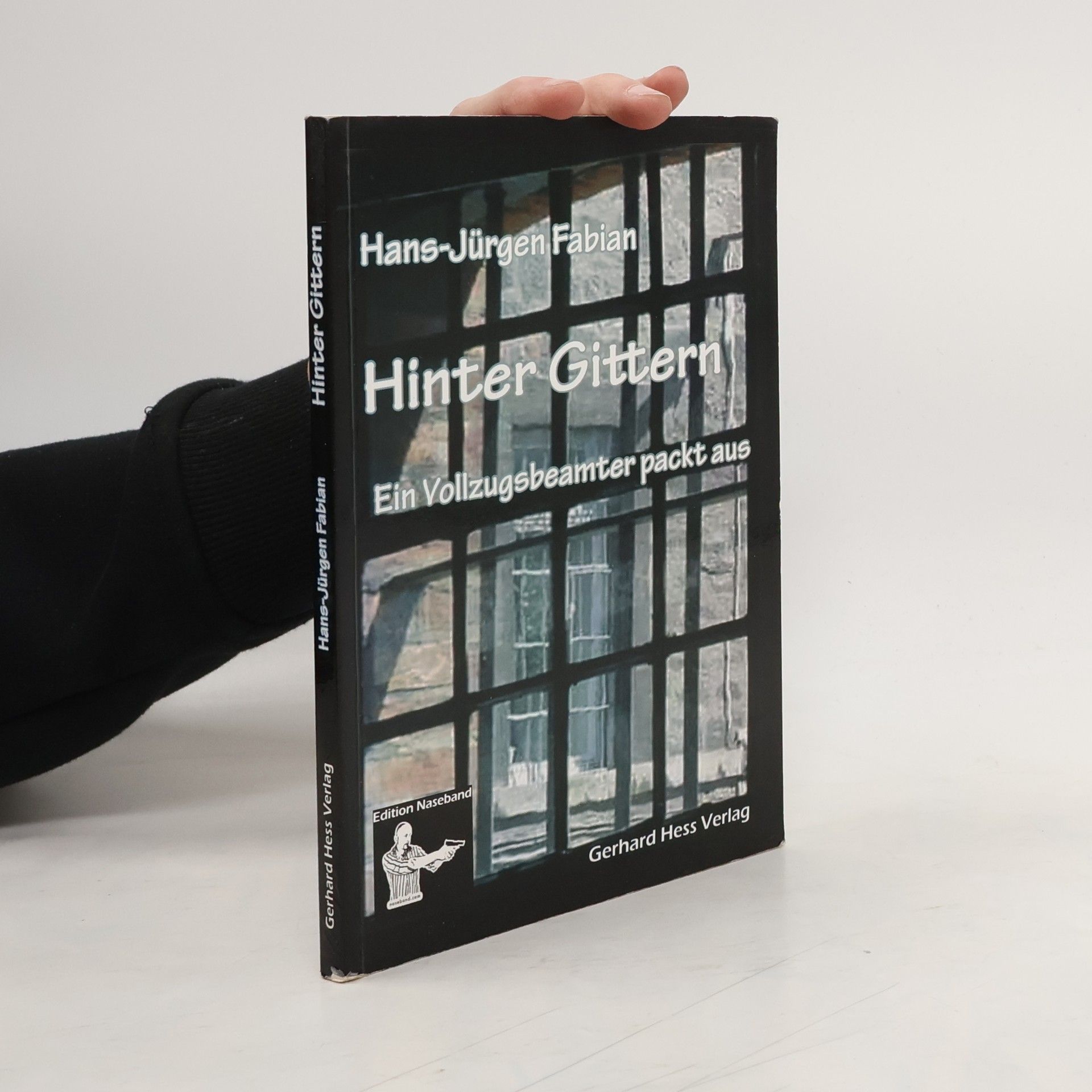 Hans-Jürgen Fabian Hinter Gittern
