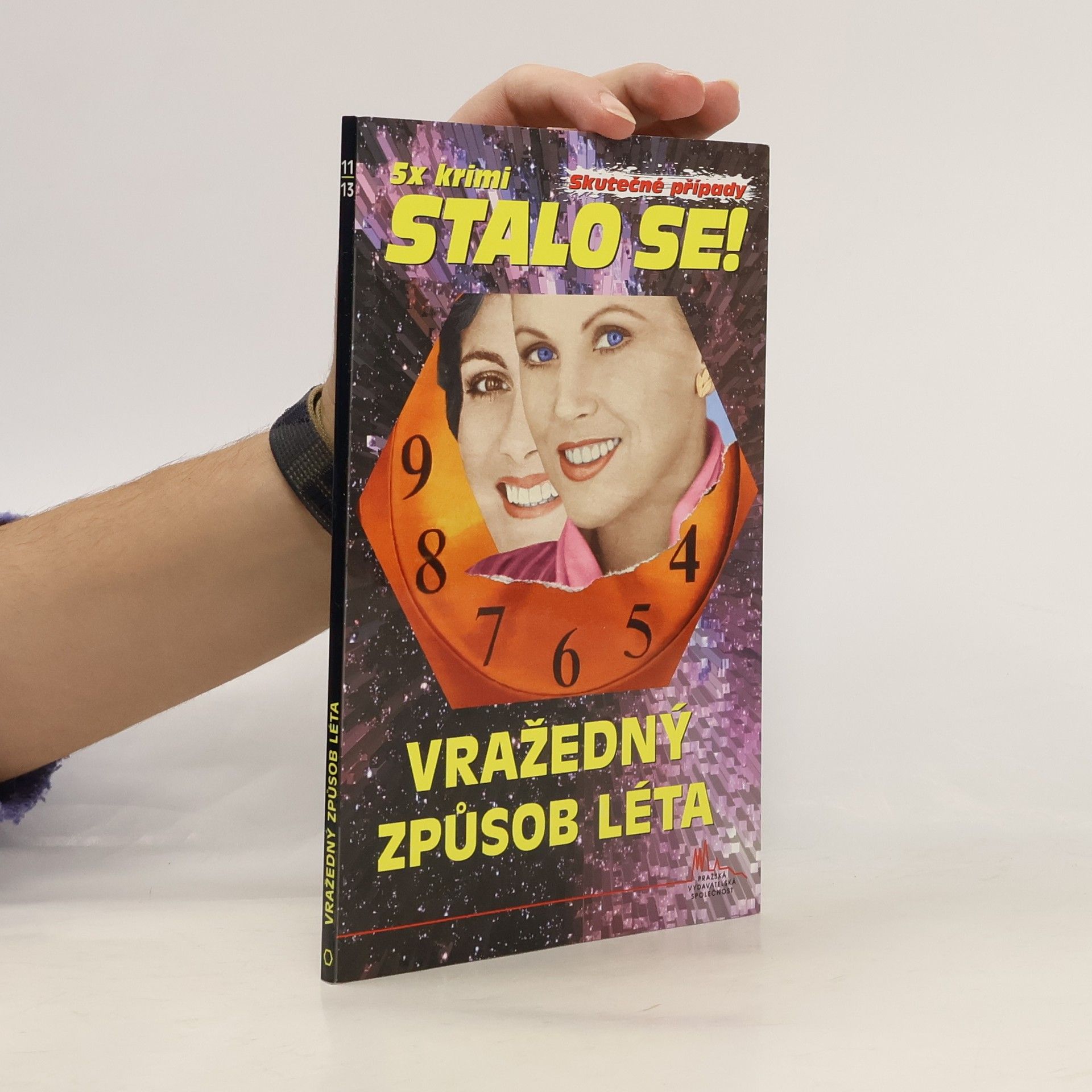 Roman Cílek Vražedný způsob léta, Stalo se!