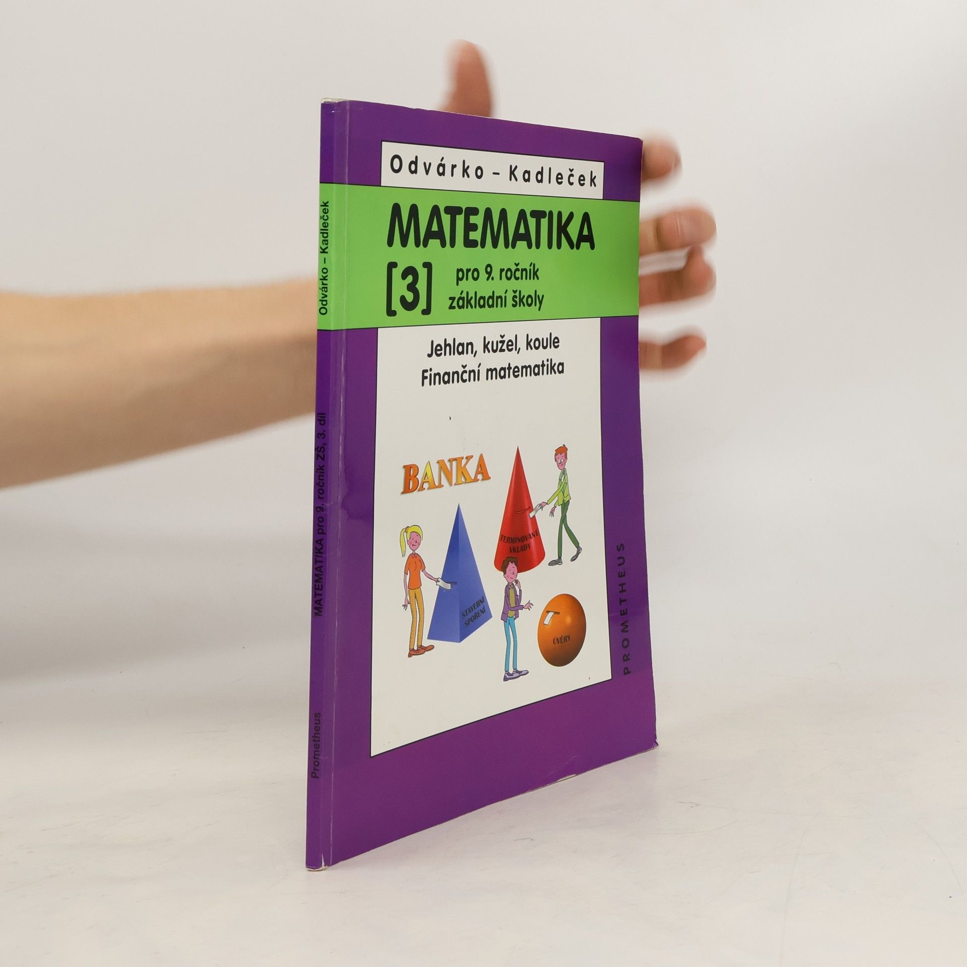Matematika pro 9. ročník základní školy, 3. díl