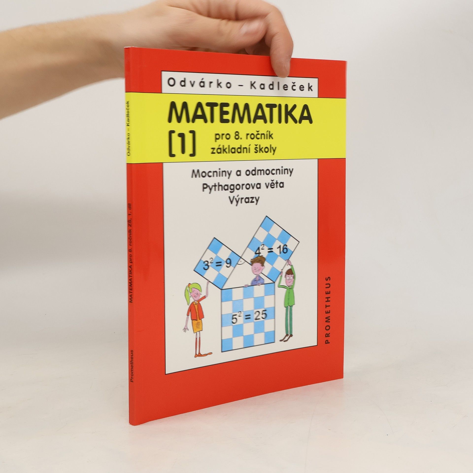 Oldřich Odvárko Matematika pro 8. ročník základní školy, 1. díl