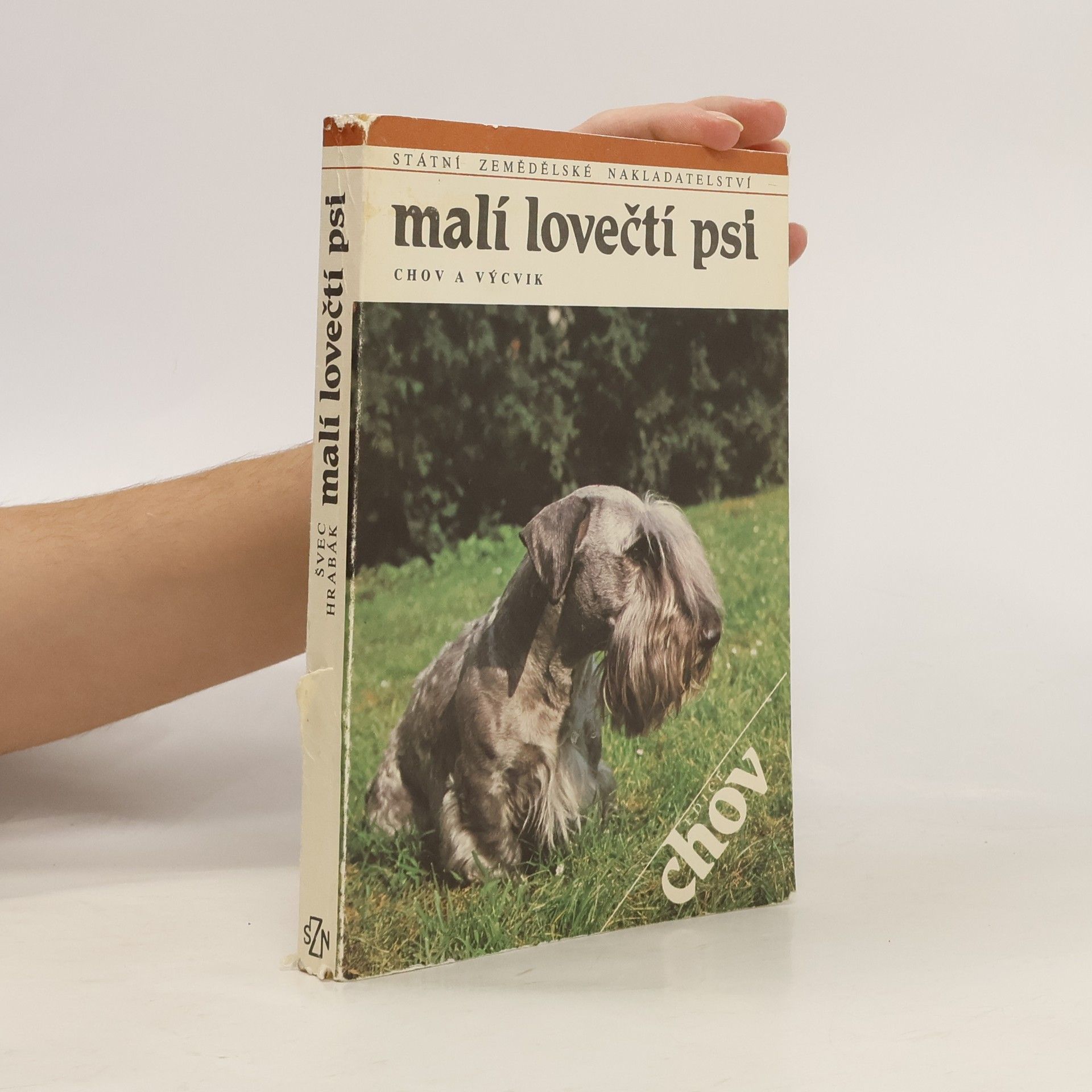 Malí lovečtí psi. Chov a výcvik