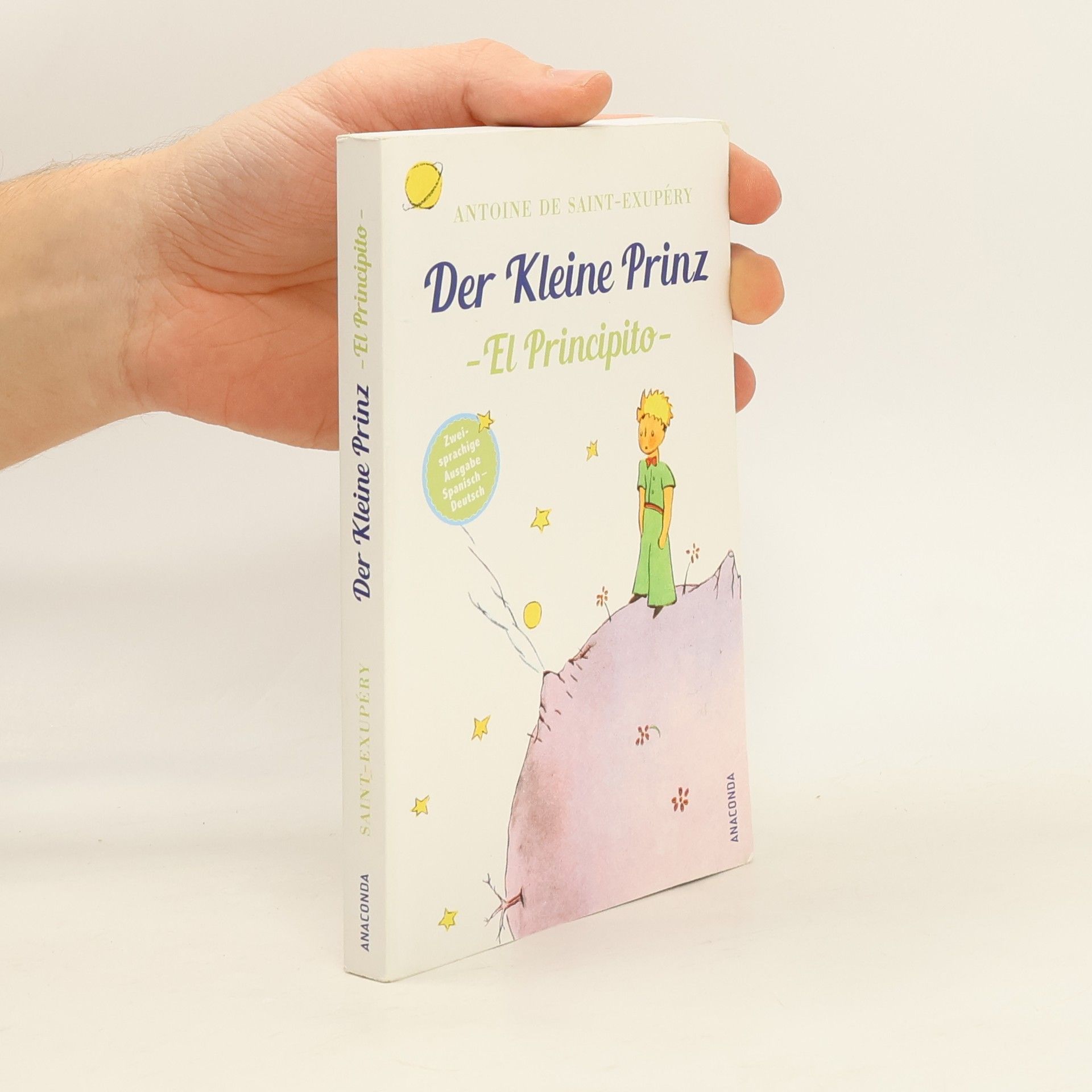 Antoine de Saint-Exupéry Der Kleine Prinz / El Principito