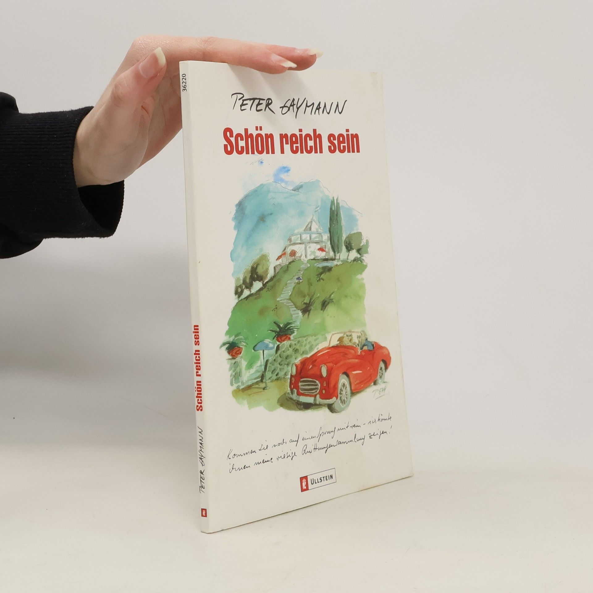 Gustav-Peter Hahn Schön reich sein