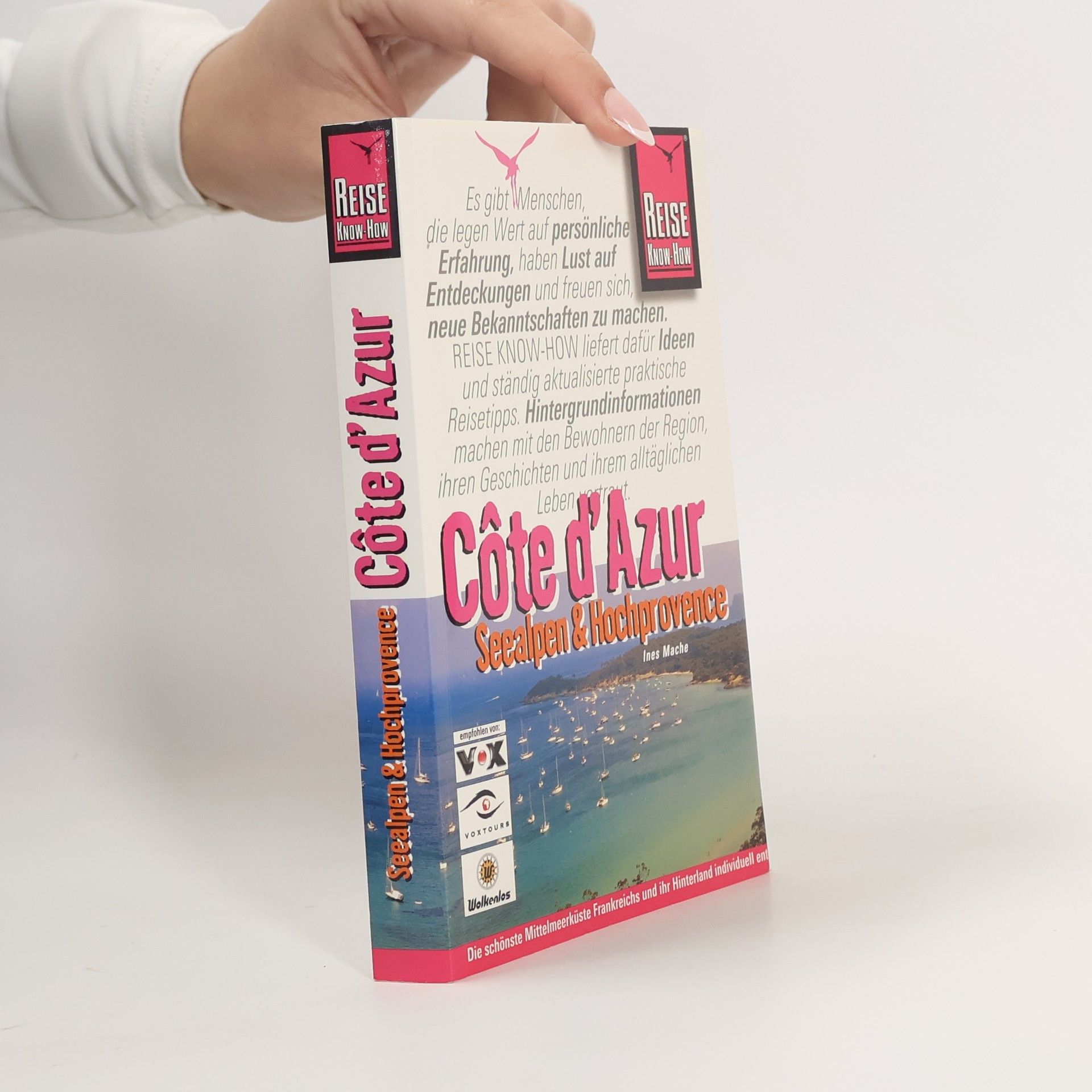 Ines Mache Côte d'Azur, Seealpen und Hochprovence