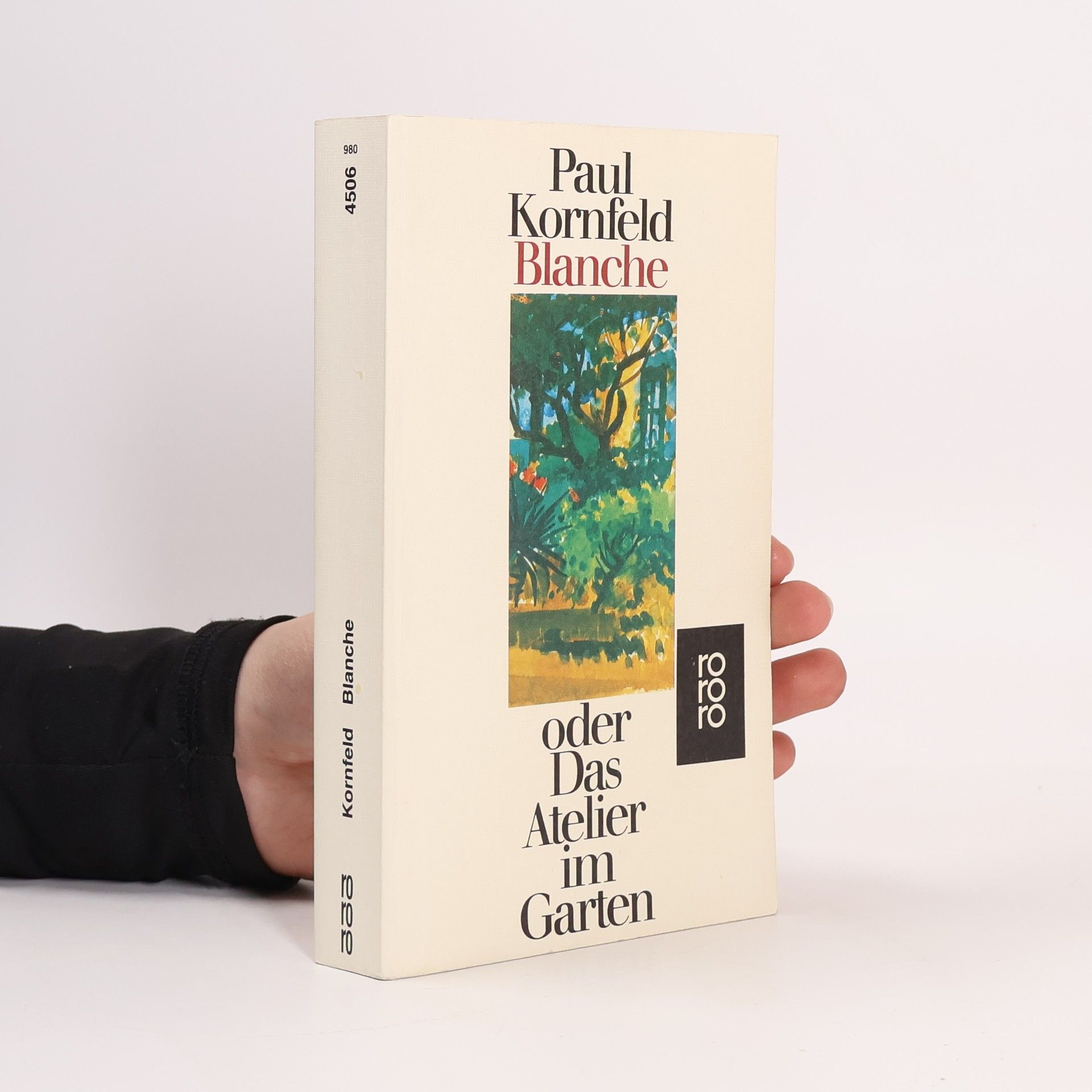 Paul Kornfeld Blanche oder das Atelier im Garten