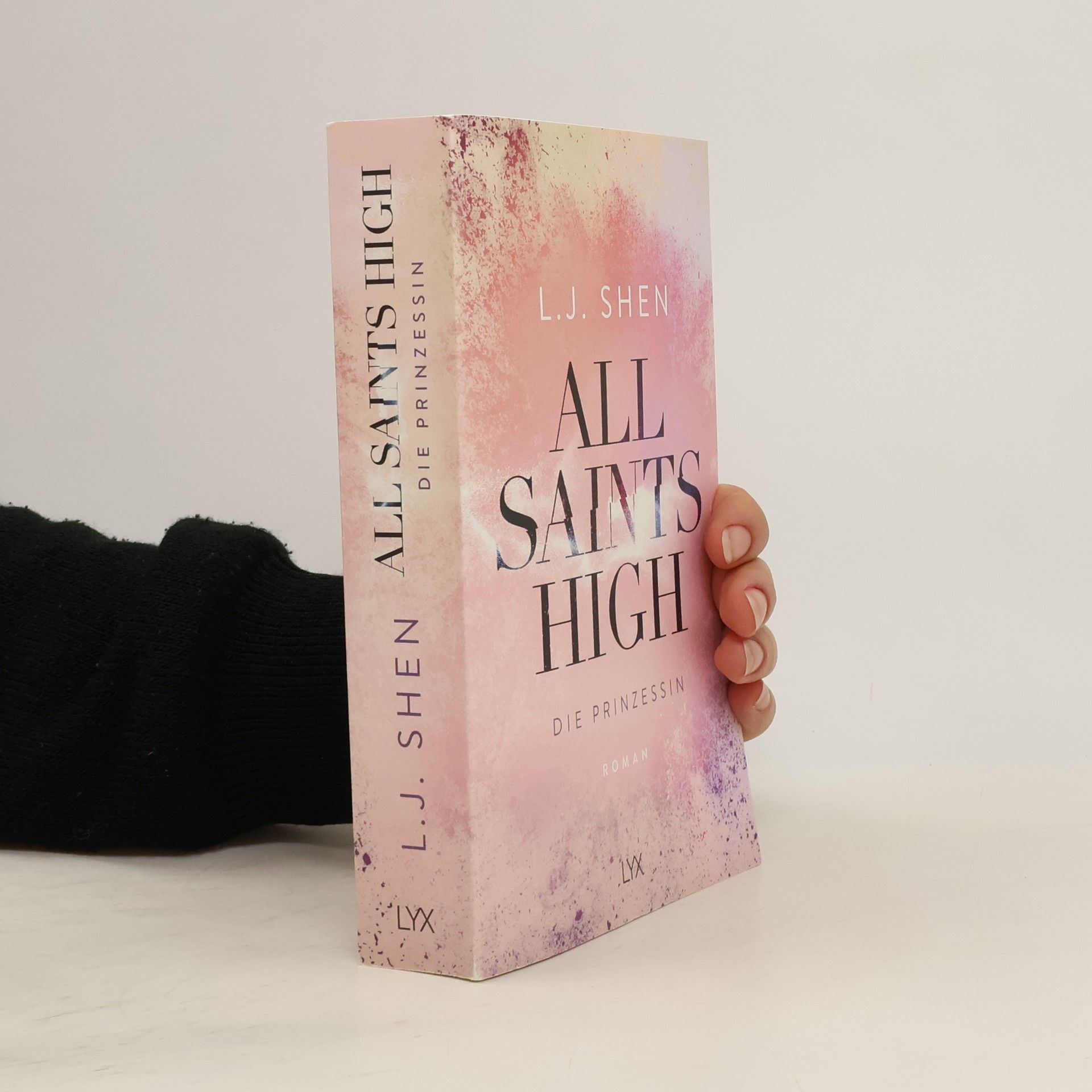 L. J. Shen All Saints High - Die Prinzessin