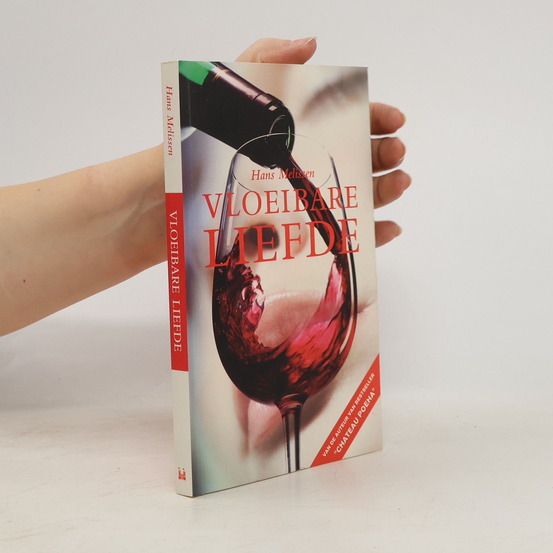 Hans Melissen Vloeibare liefde