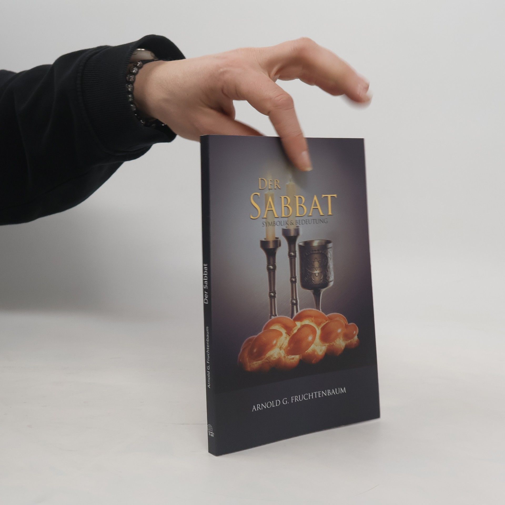 Arnold Fruchtenbaum Der Sabbat - Symbolik und Bedeutung