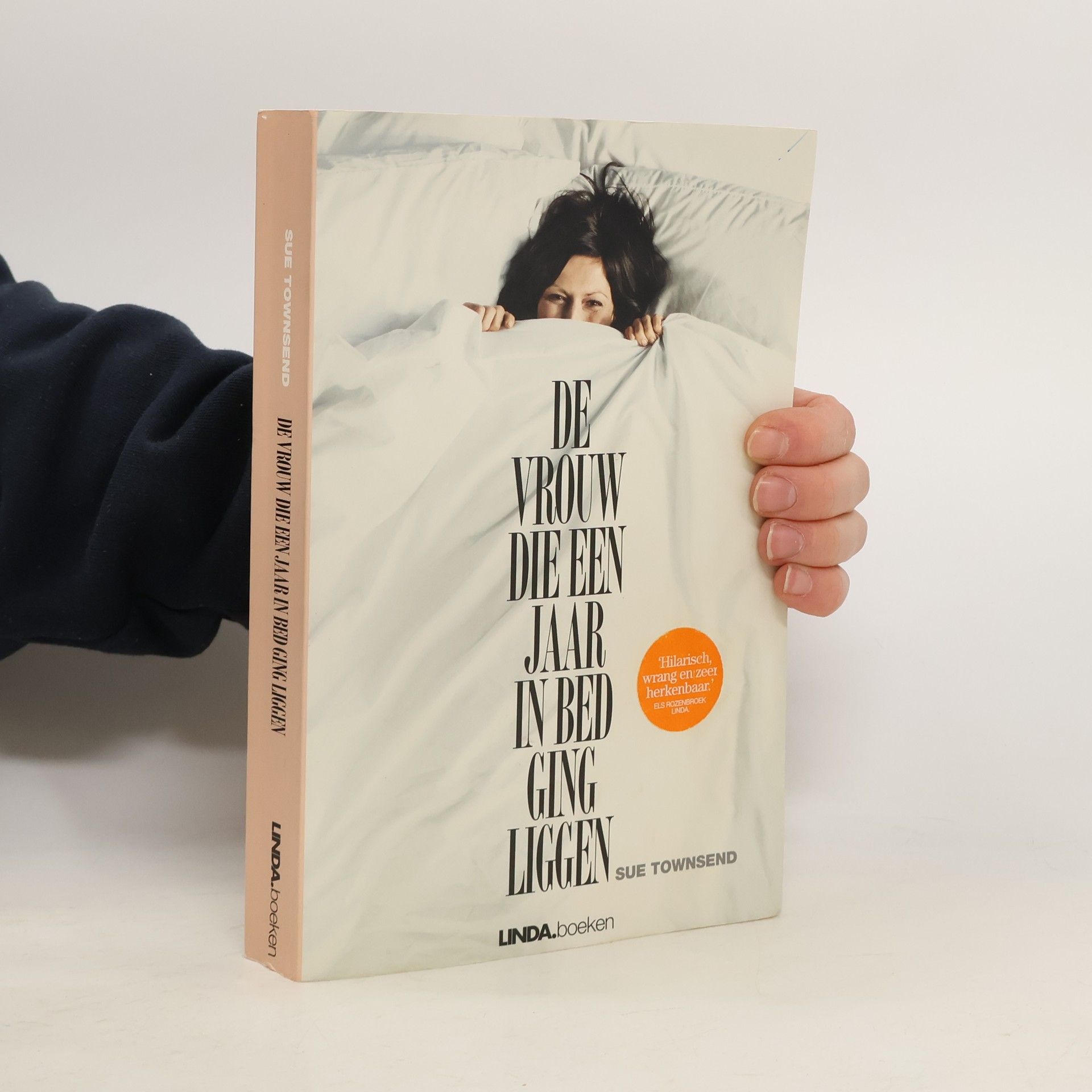 Sue Townsend De vrouw die een jaar in bed ging liggen