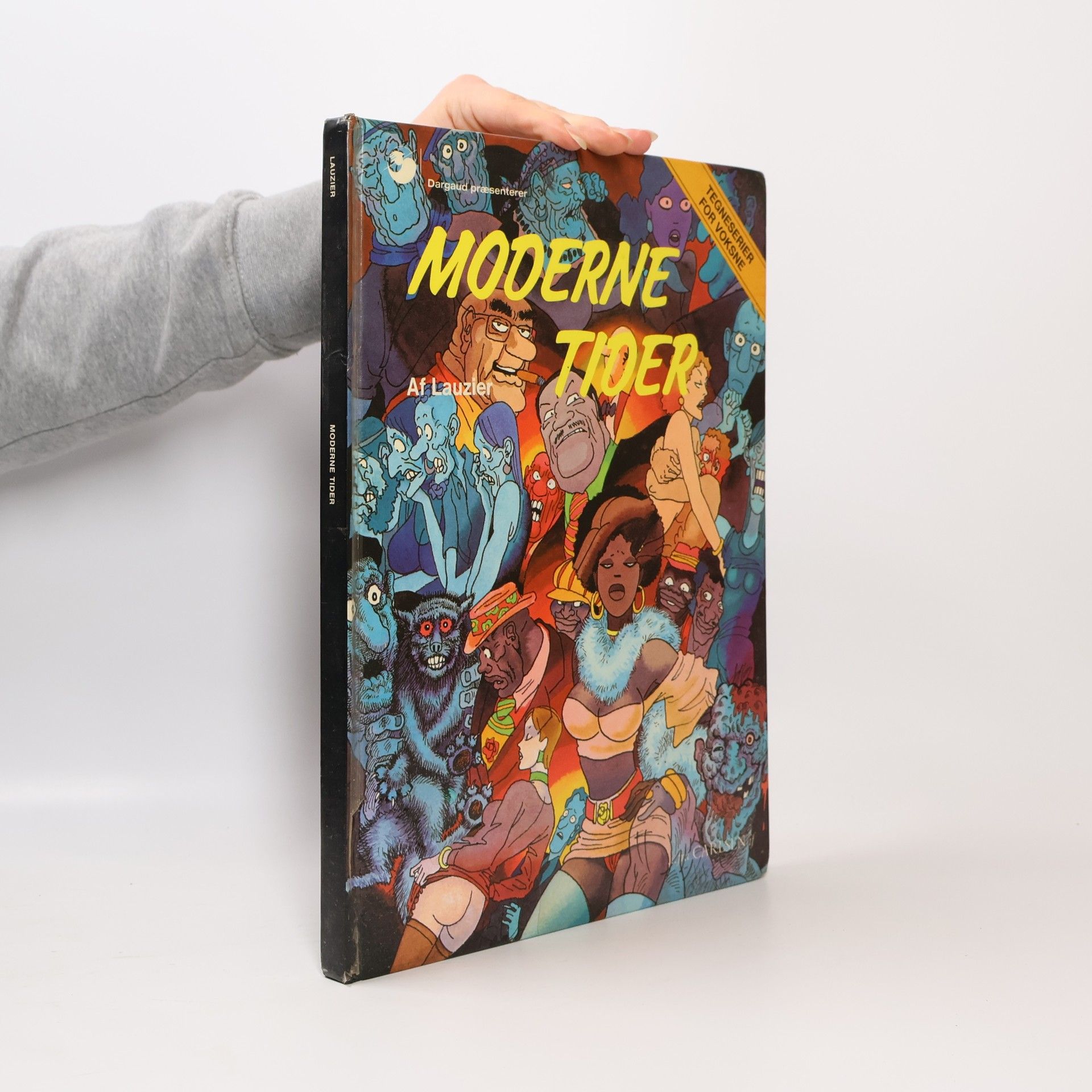 Gérard Lauzier Moderne tider