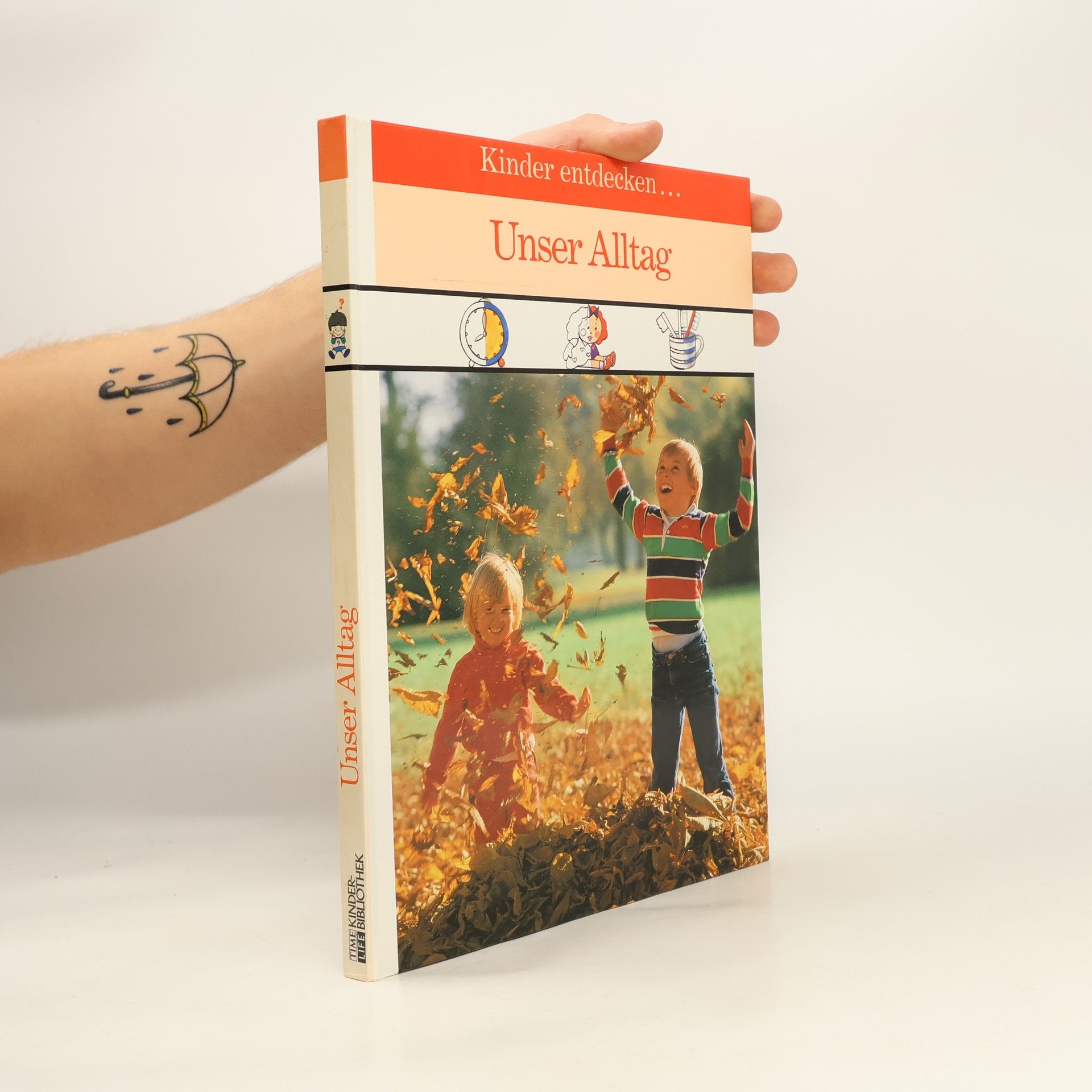 Kinder entdecken ... unser Alltag