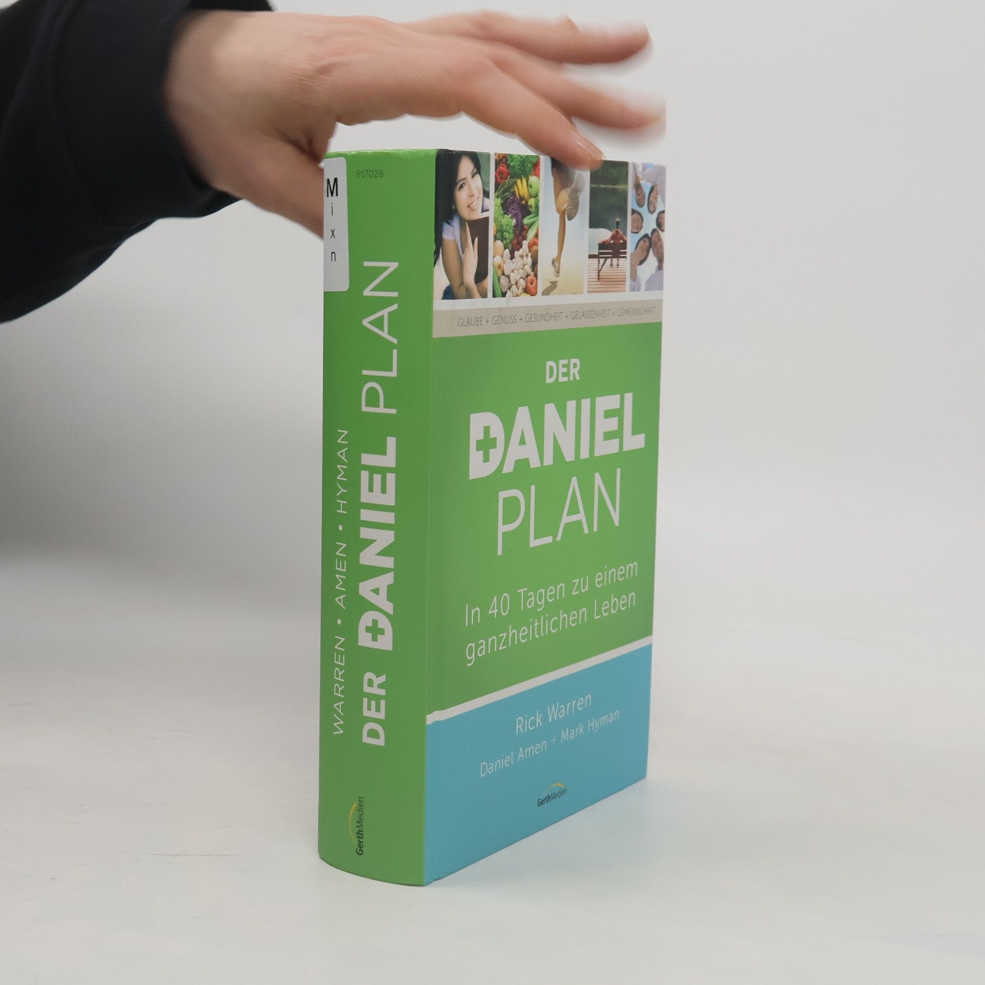 Rick Warren Der Daniel-Plan