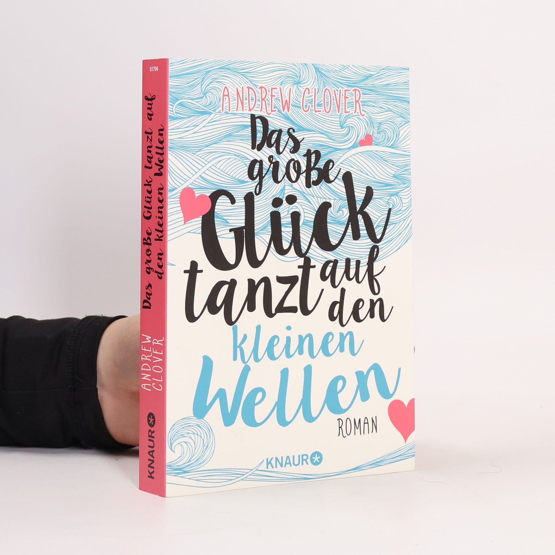 Andrew Clover Das große Glück tanzt auf den kleinen Wellen