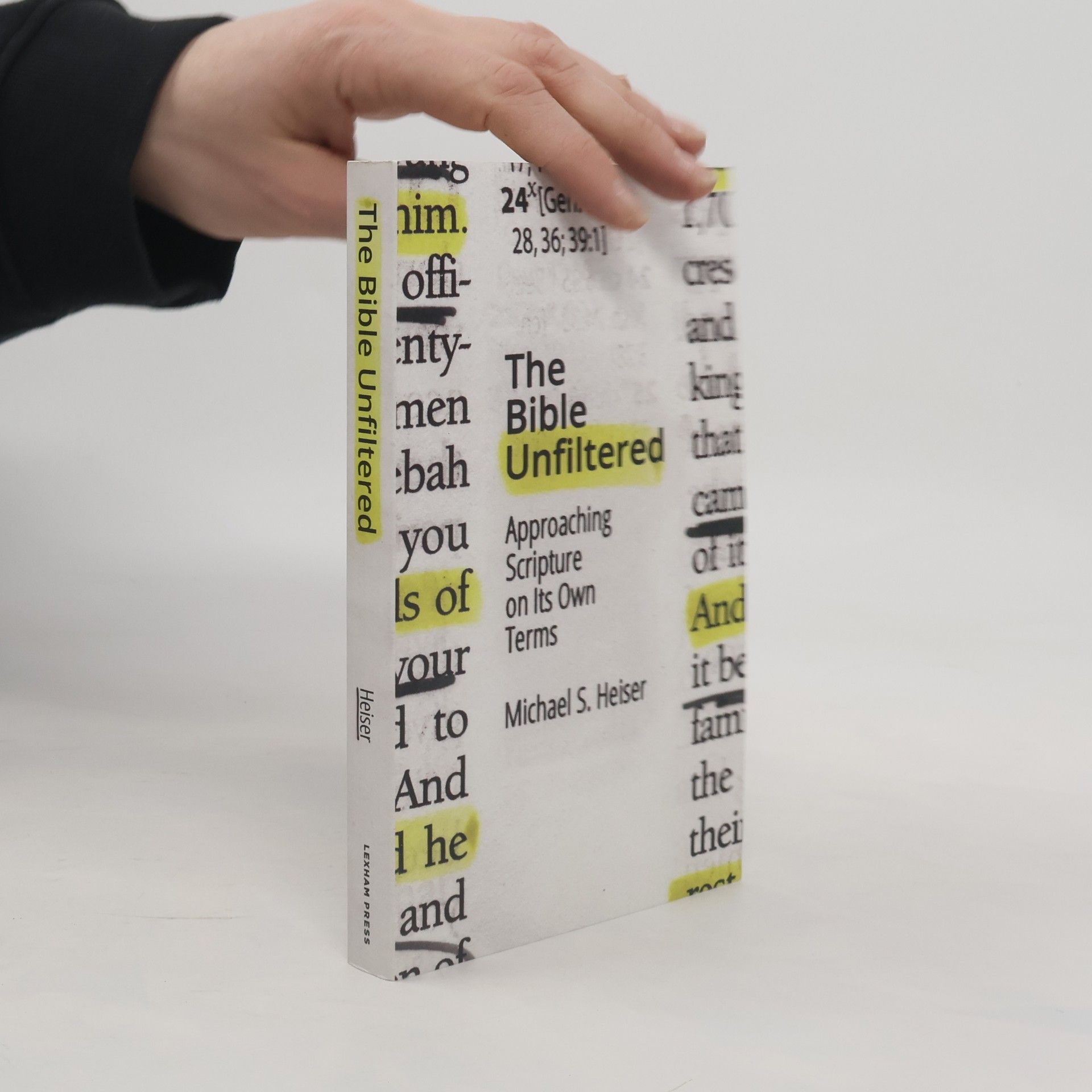 Michael S. Heiser The Bible Unfiltered