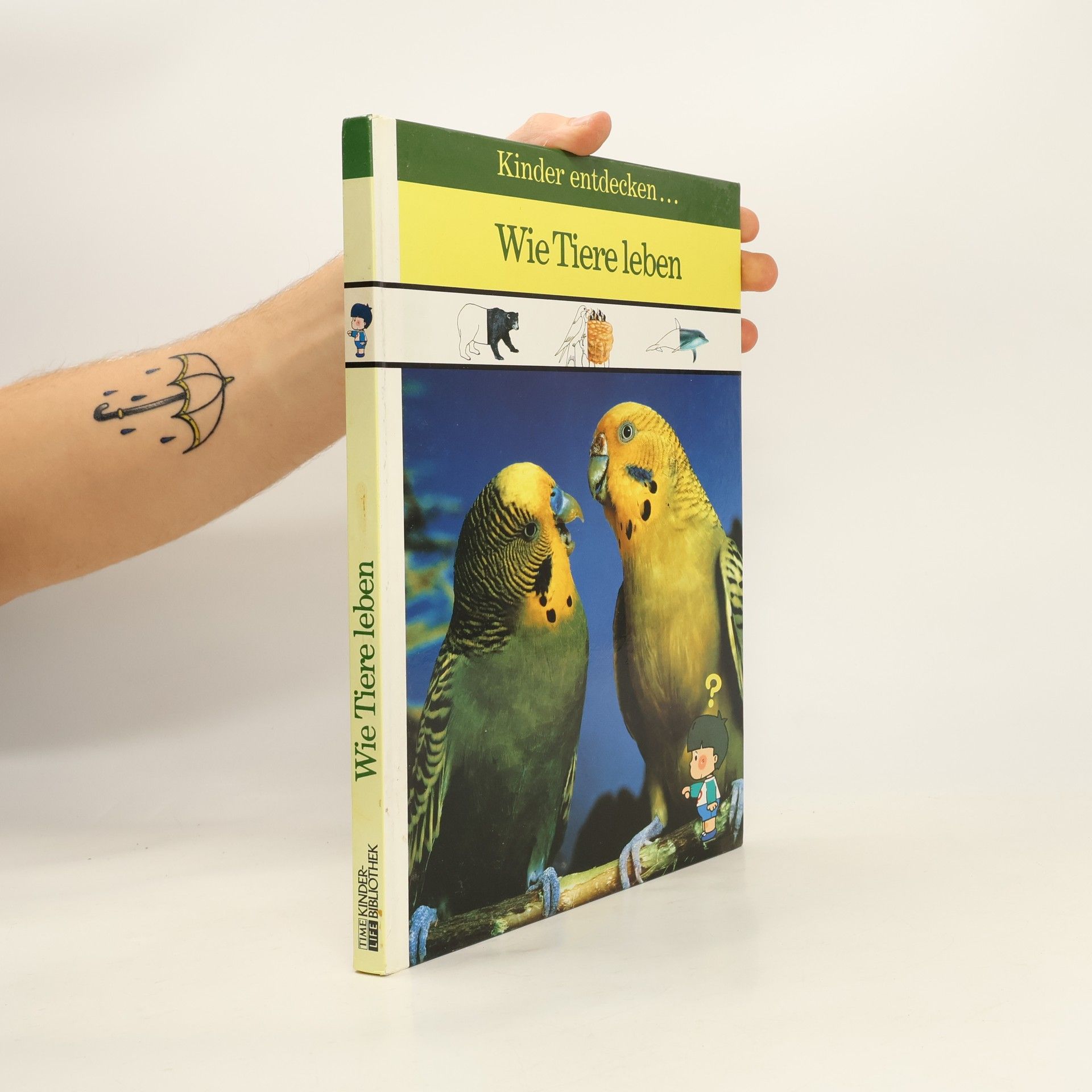 Winston S. Priest Kinder entdecken ... wie Tiere leben