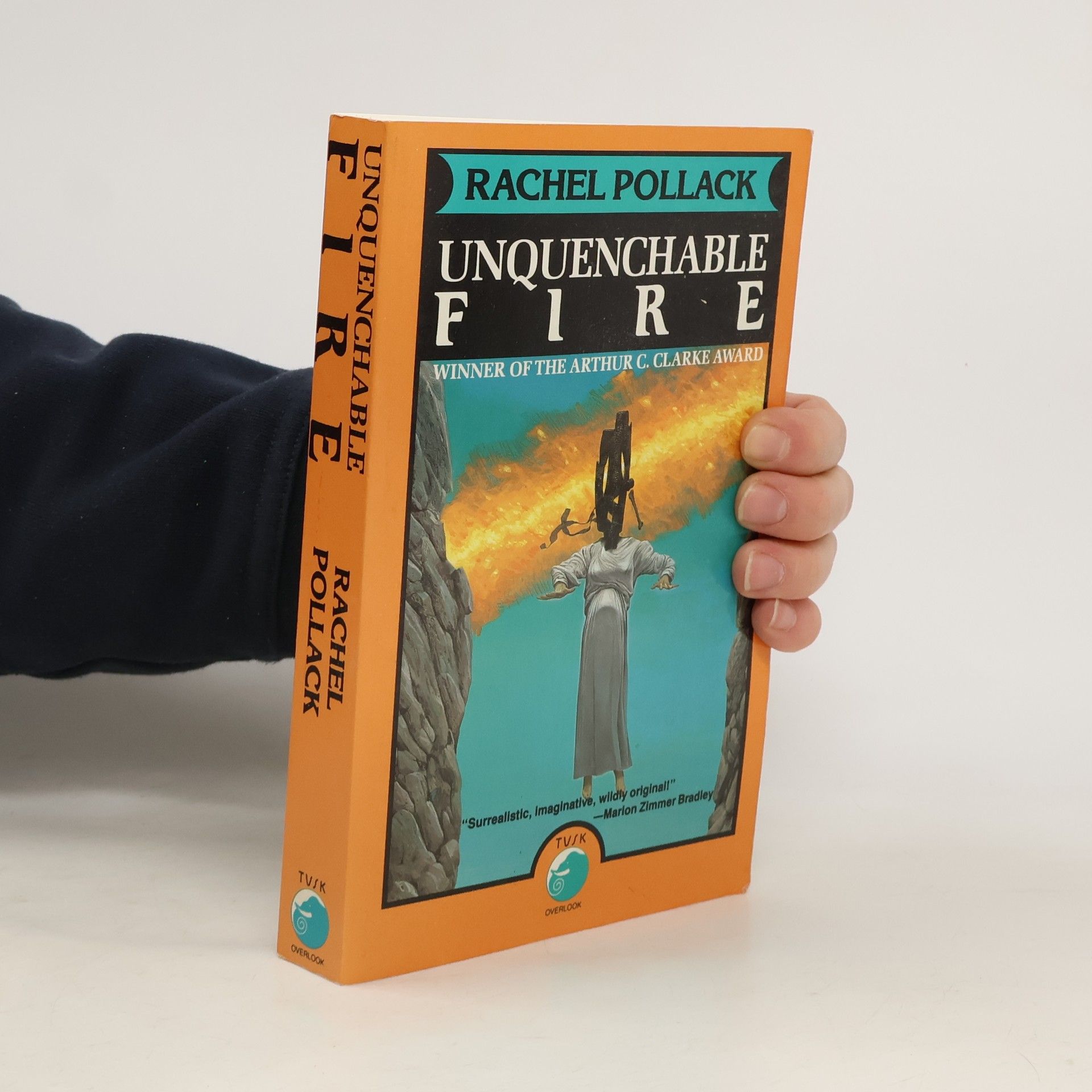 Rachel Pollack Unquenchable Fire