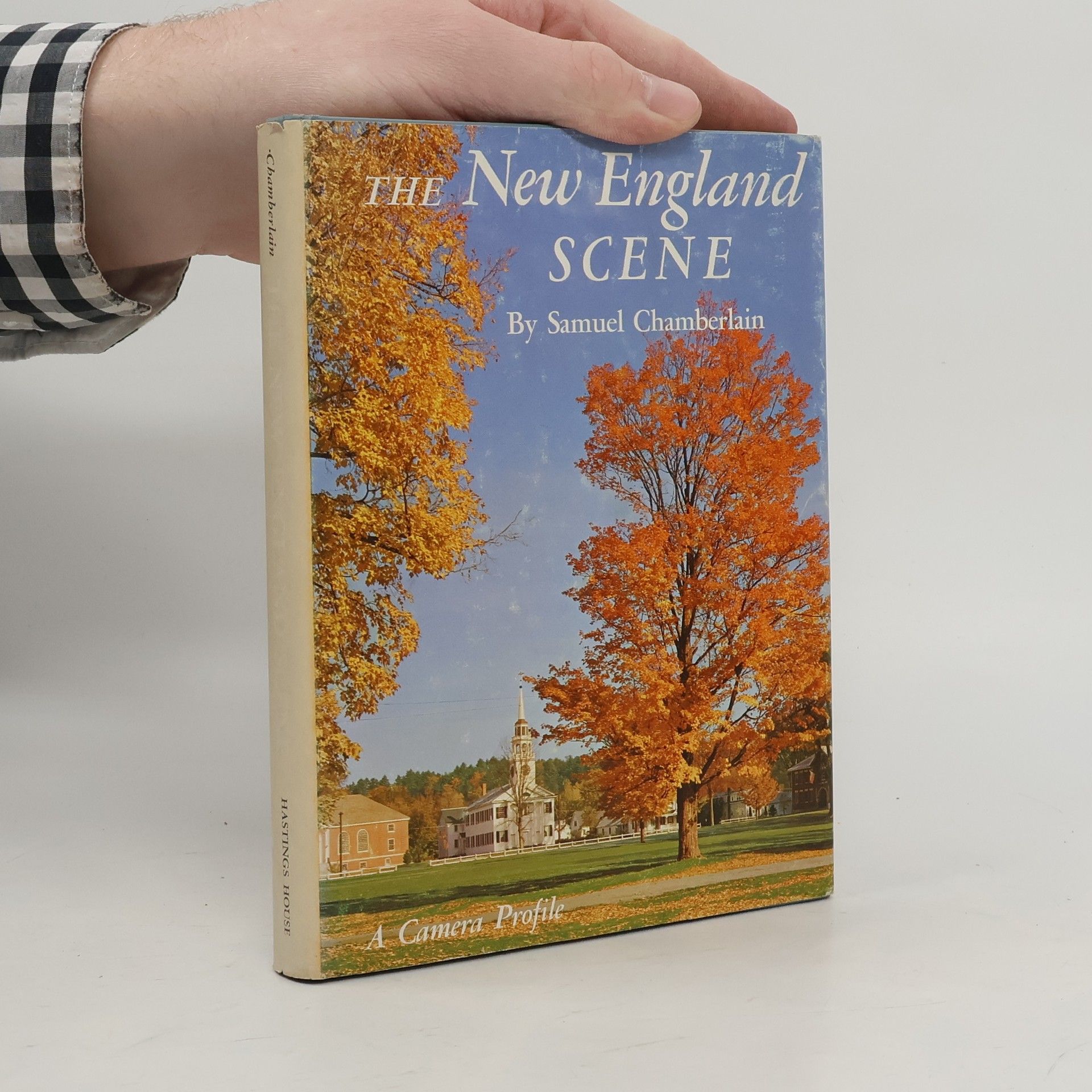 Samuel Chamberlain The New England Scene