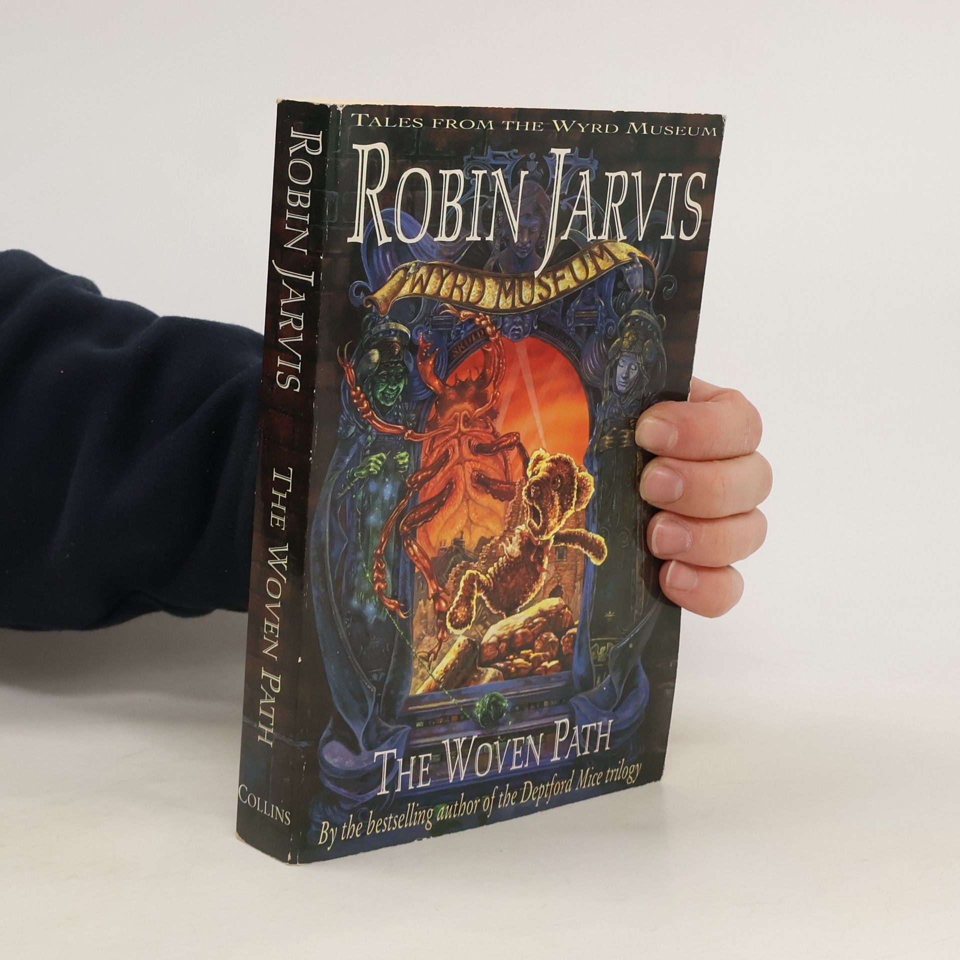 Robin Jarvis Tales From The Wyrd Museum: The Woven Path