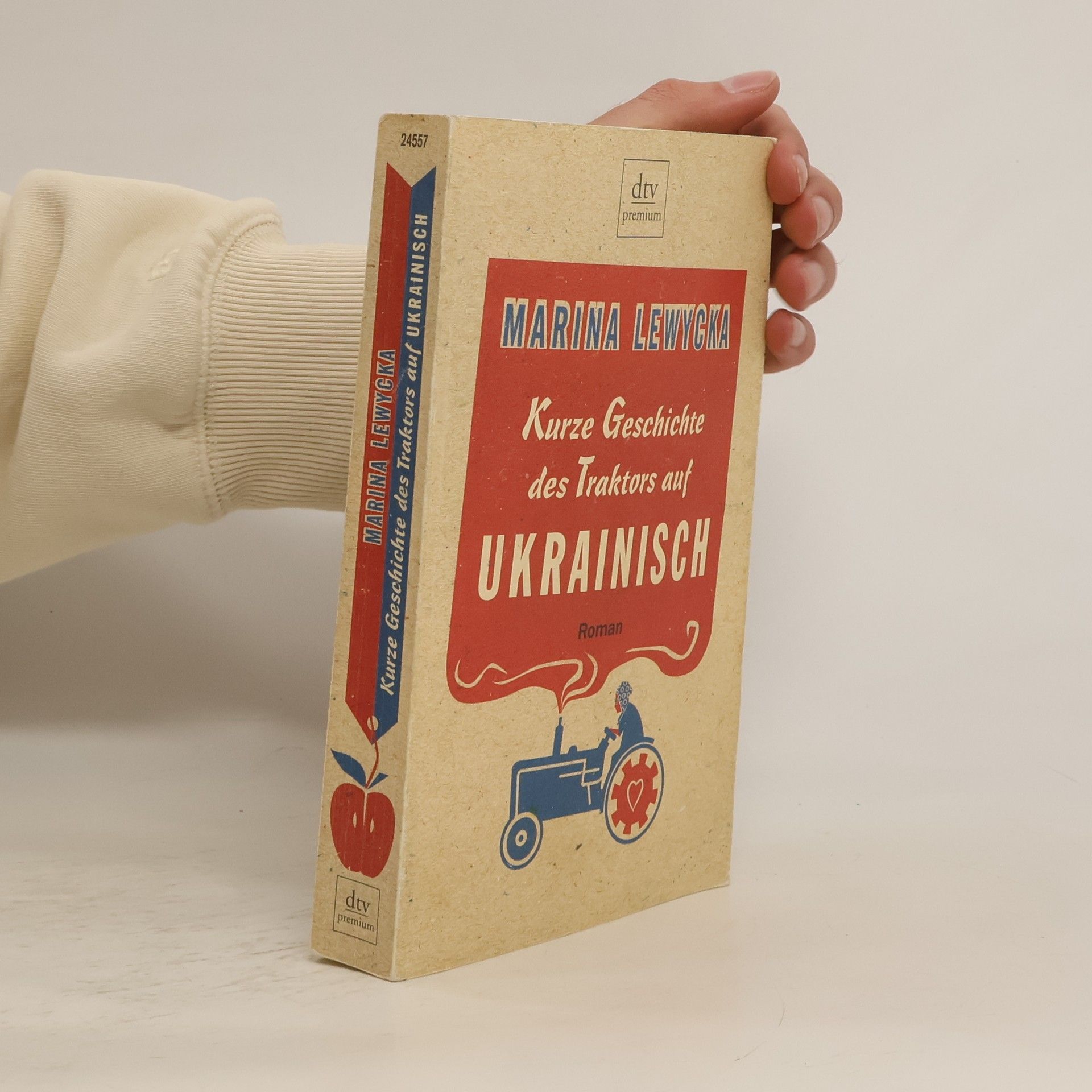 Marina Lewycka Kurze Geschichte des Traktors auf Ukrainisch