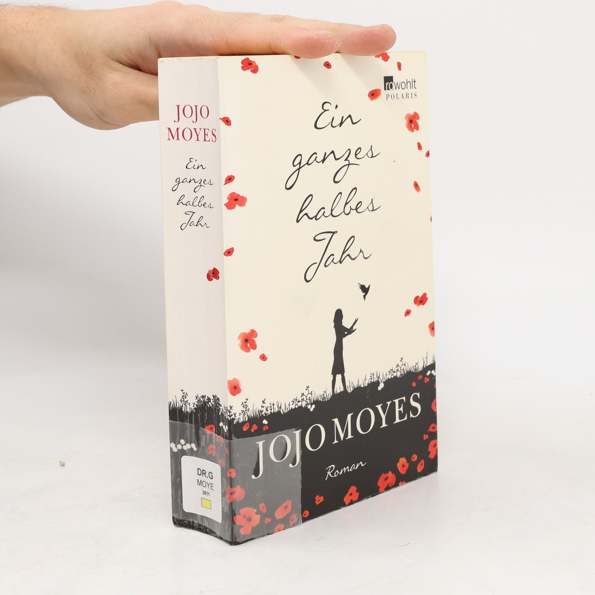 Jojo Moyes Ein ganzes halbes Jahr