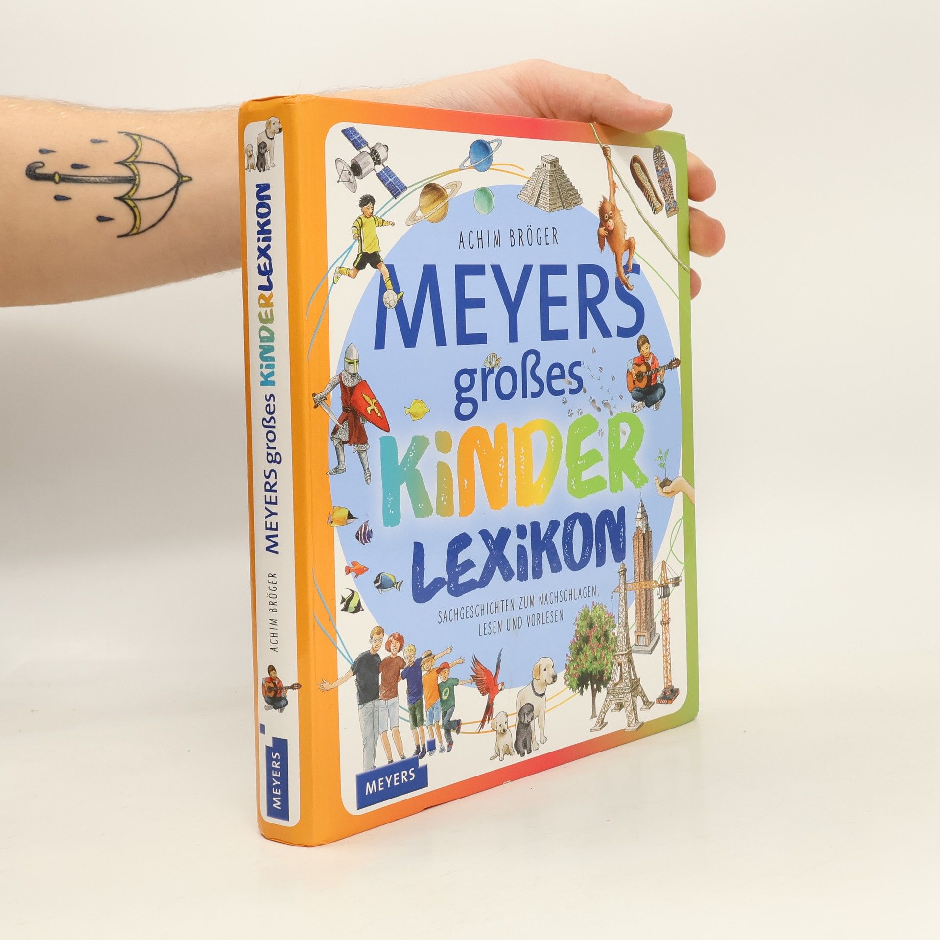 Achim Bröger Meyers großes Kinder Lexikon