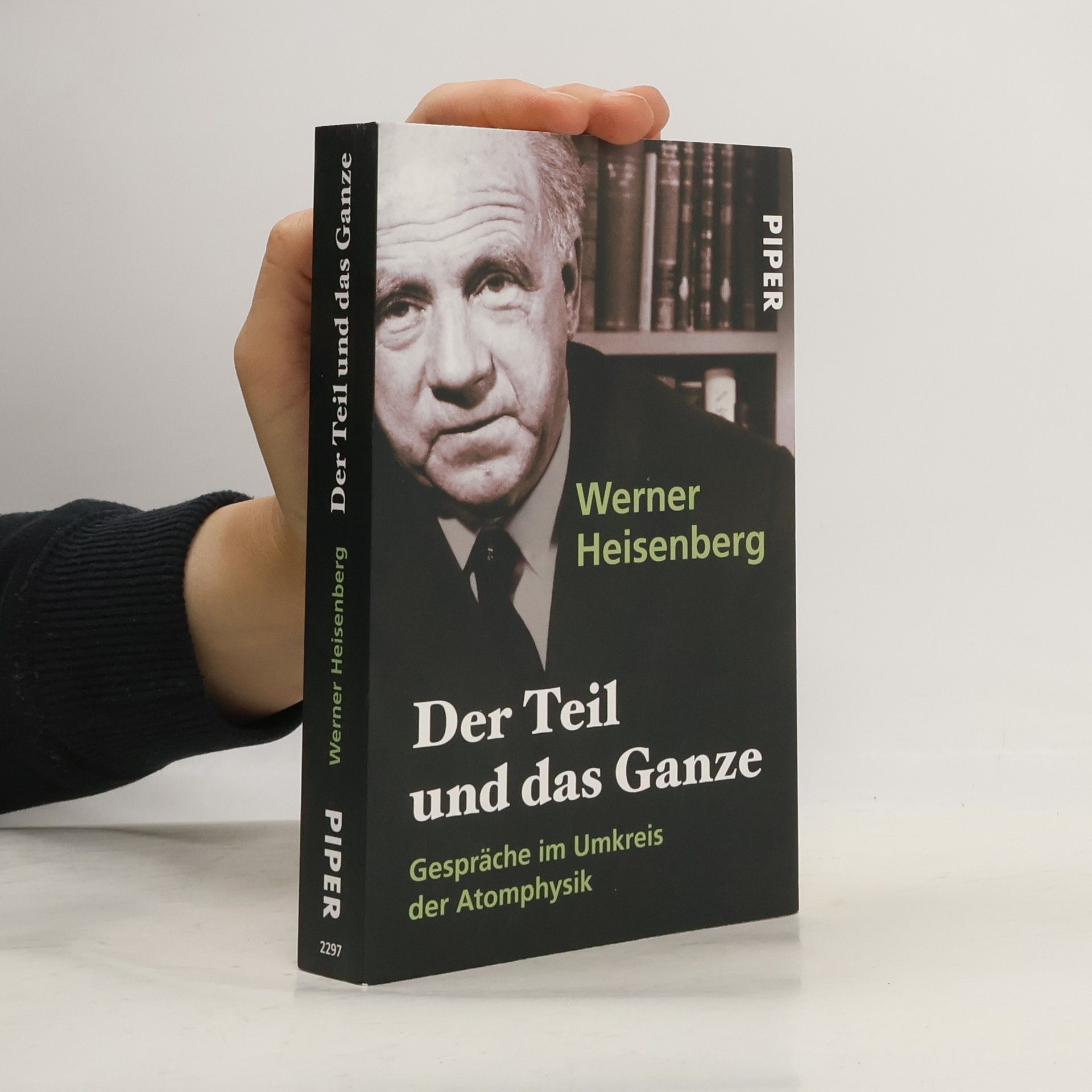 Werner Heisenberg Der Teil und das Ganze