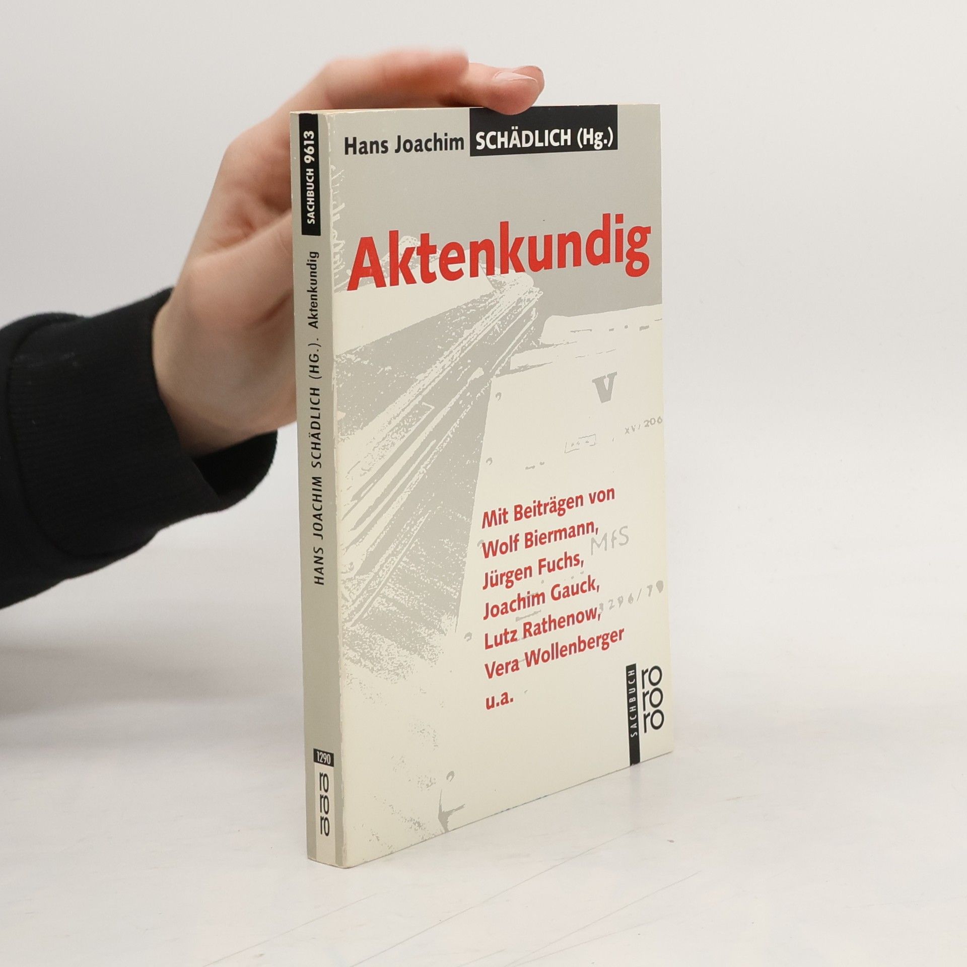 Hans Joachim Schädlich Aktenkundig