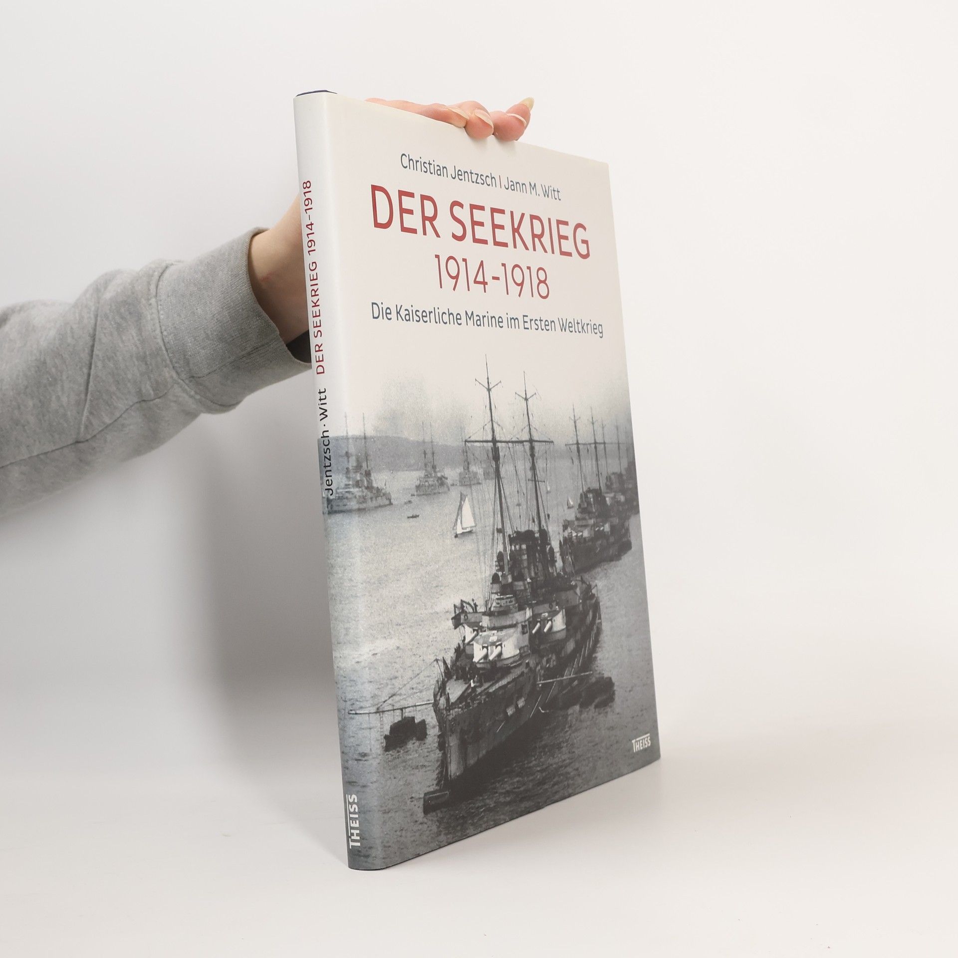 Christian Jentzsch Der Seekrieg 1914-1918