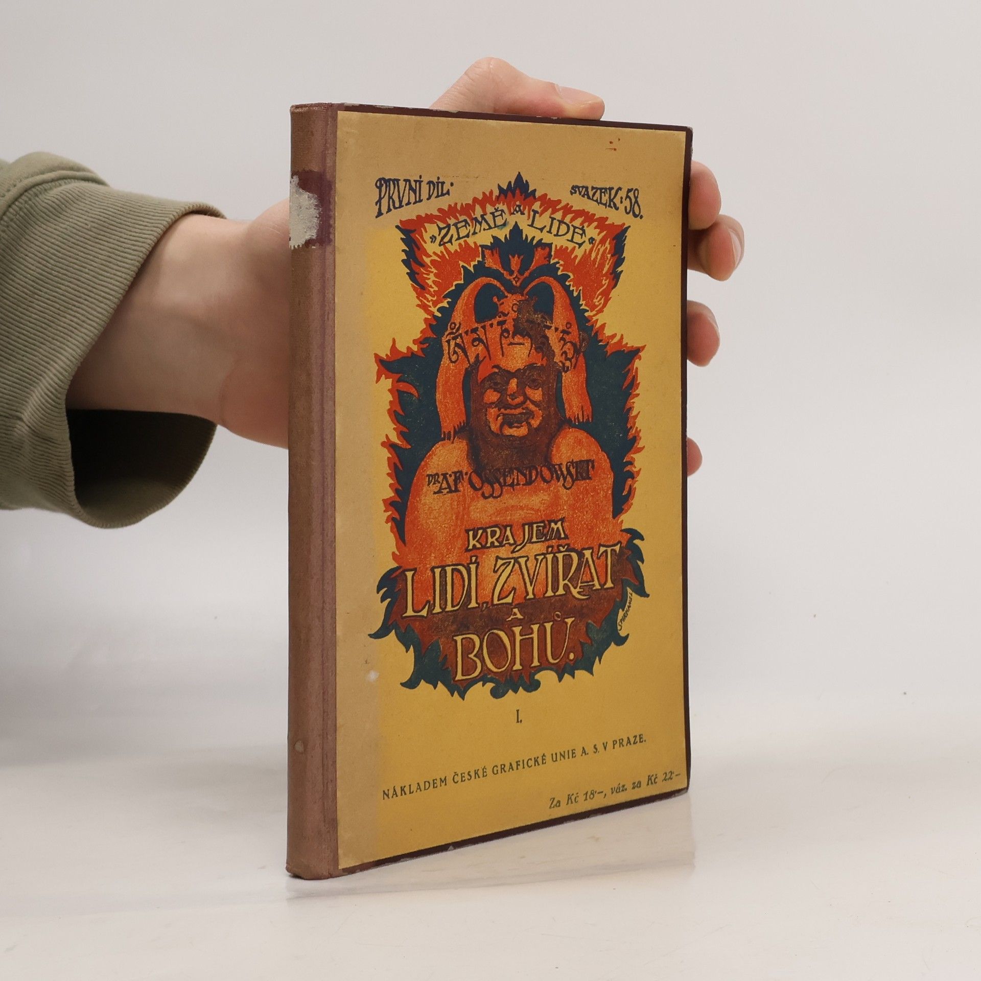 Antonii Ferdynand Ossendowski Krajem lidí, zvířat a bohů I.