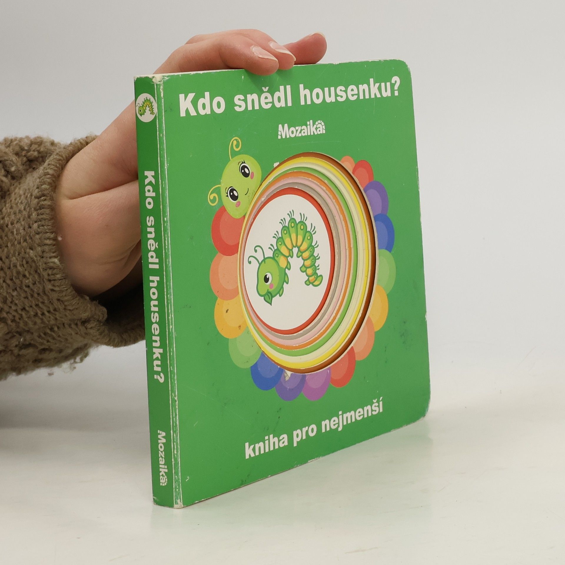 Various authors Kdo snědl housenku? Kniha pro nejmenší