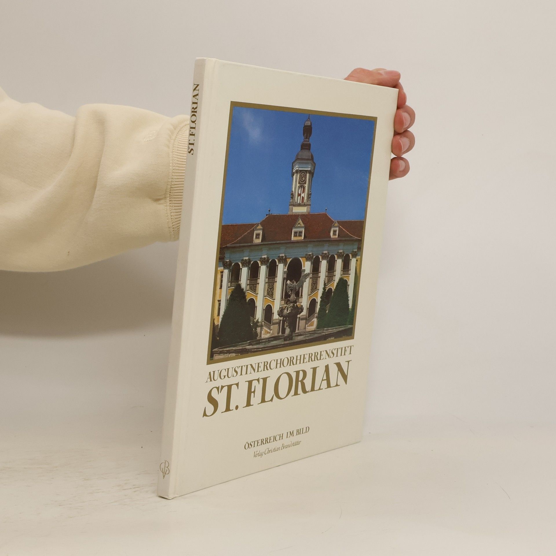 Collectif d'auteurs Augustinerchorherrenstift St. Florian