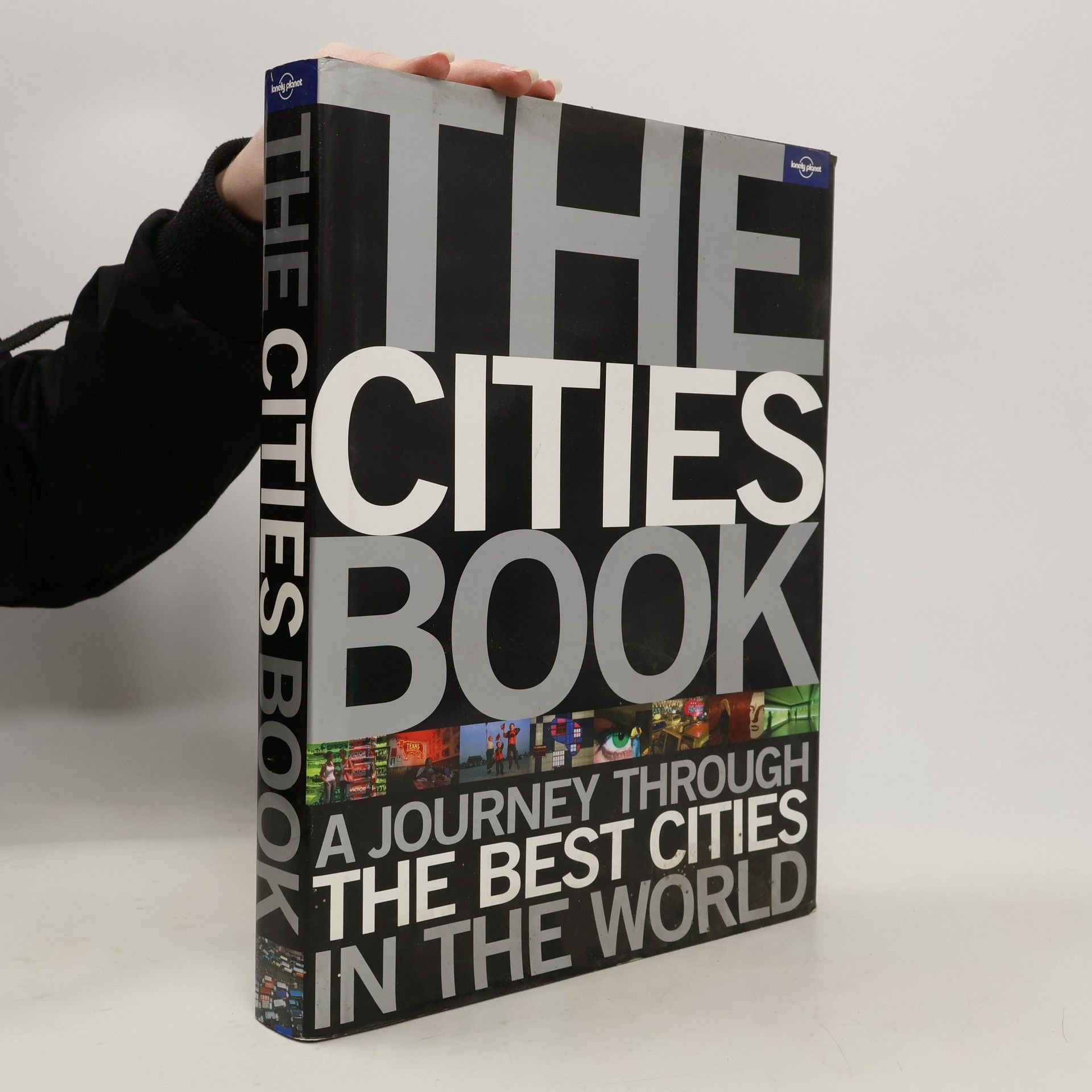 Collectif d'auteurs The cities book : a journey through the best cities in the world.