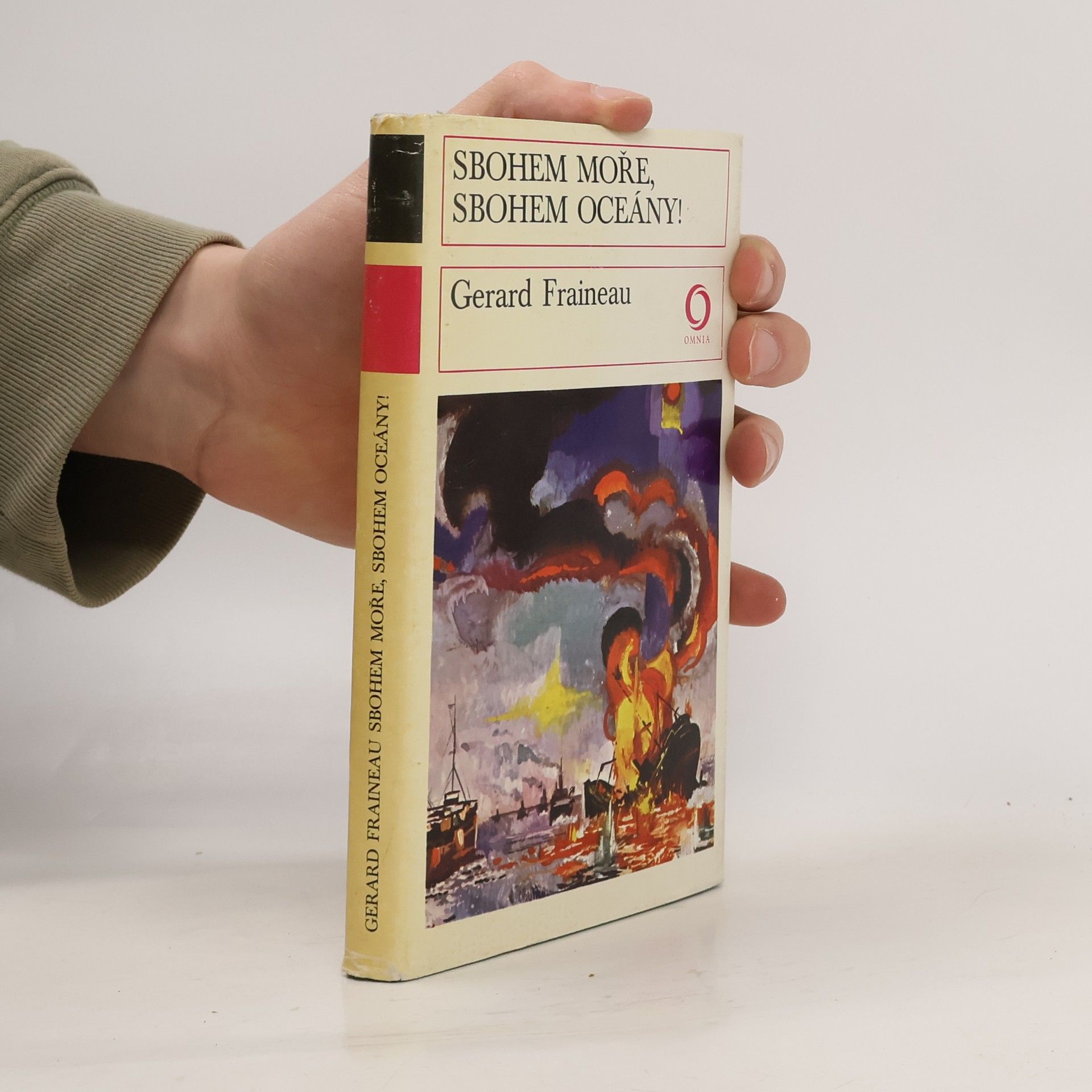 Gerard Fraineau Sbohem moře, sbohem oceány!