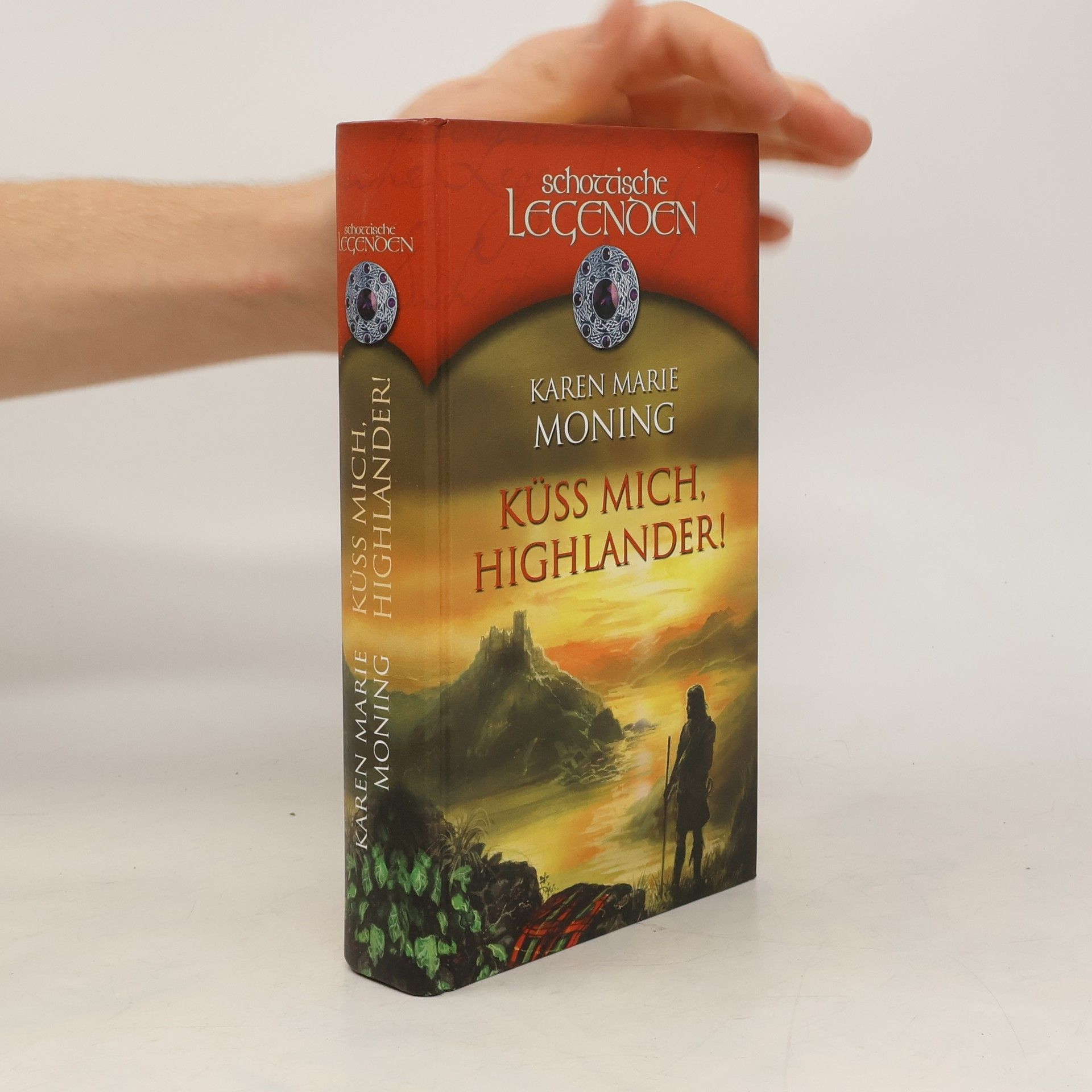 Karen Marie Moning Küss mich, Highlander!