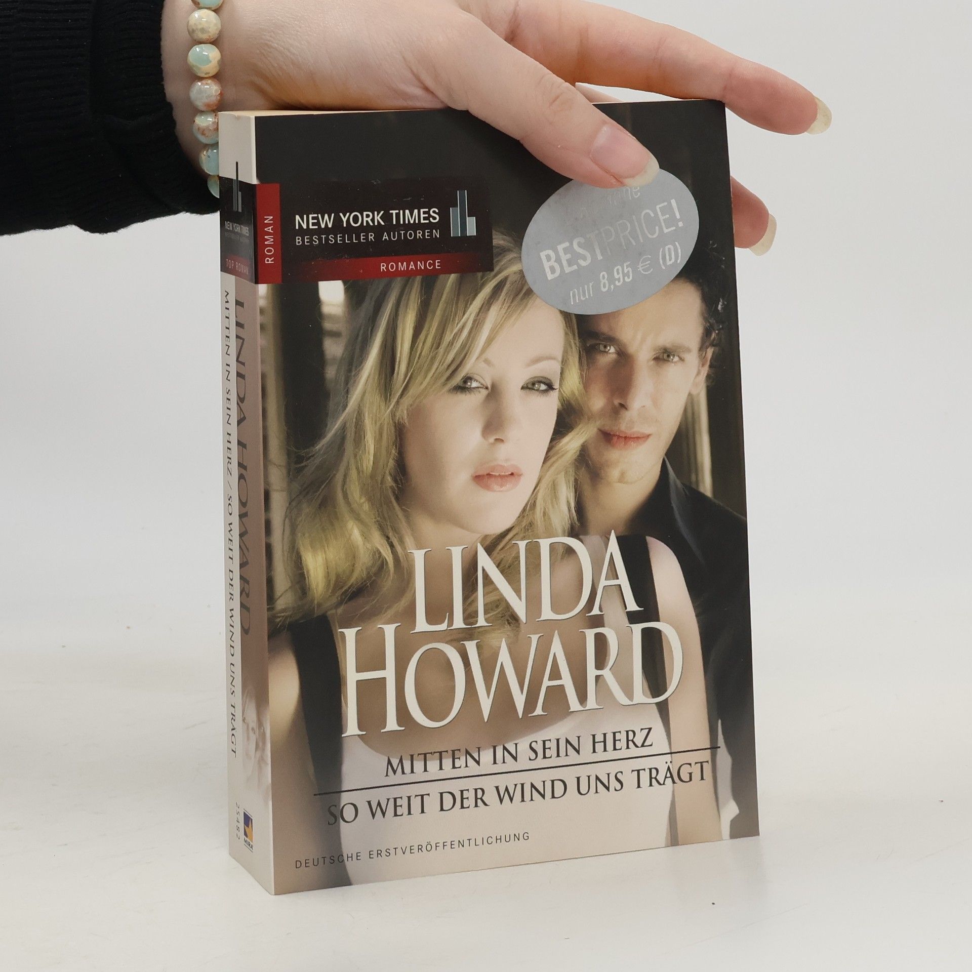 Linda Howard Mitten in sein herz / So weit der wind uns trägt