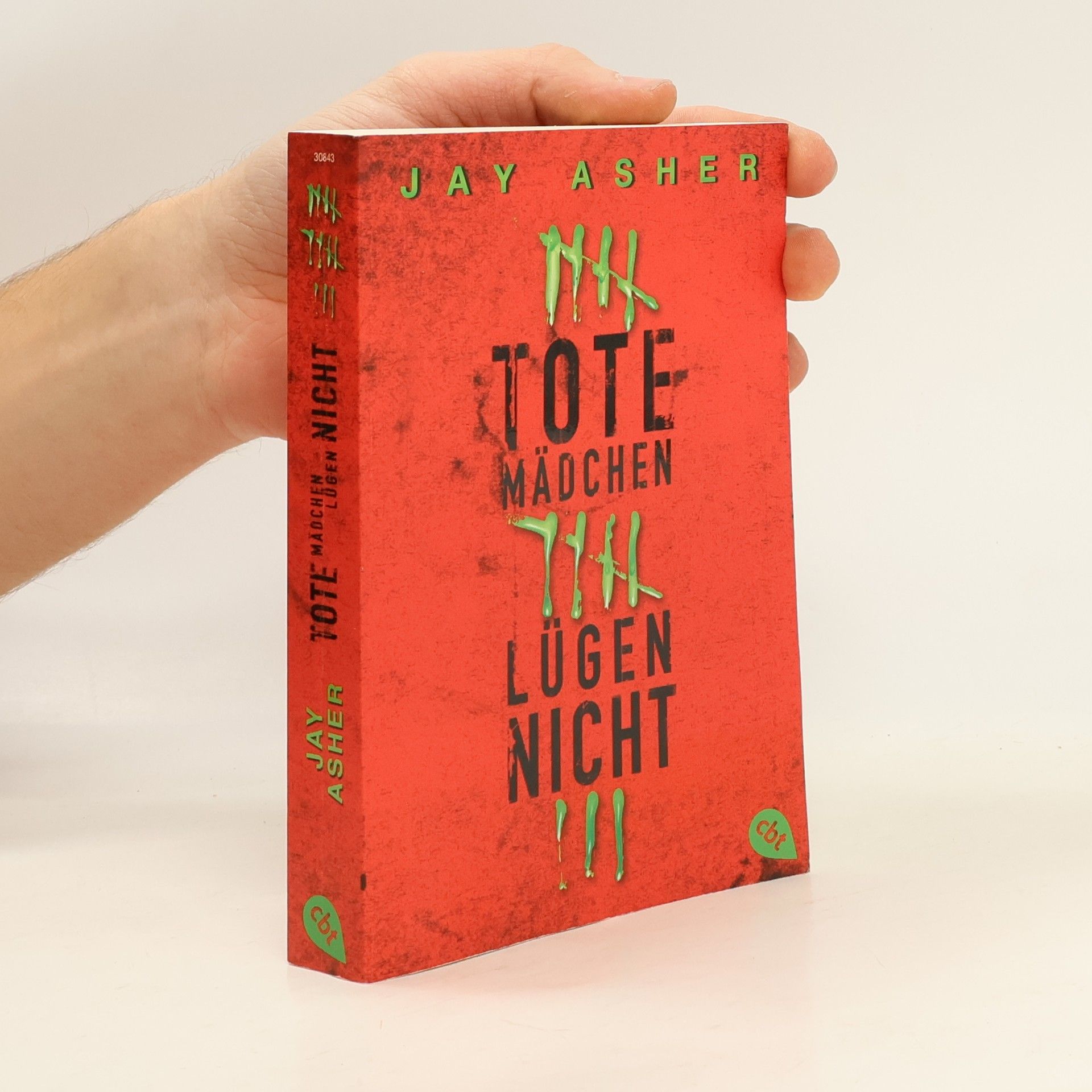 Jay Asher Tote Mädchen lügen nicht