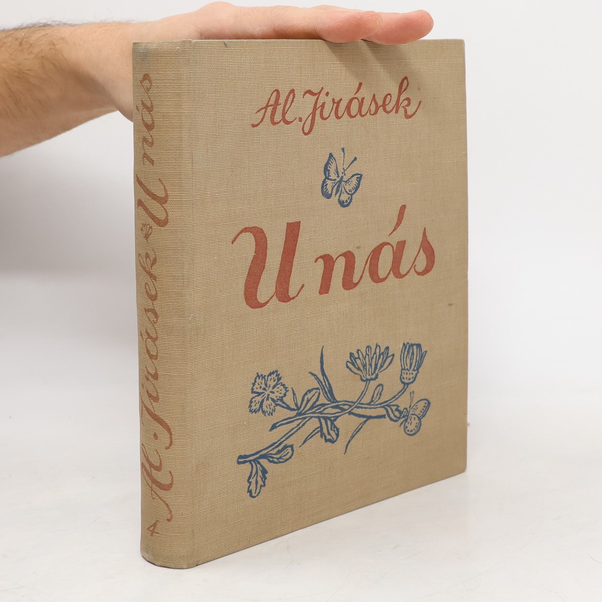 Alois Jirásek U nás. Nová kronika. Kniha čtvrtá