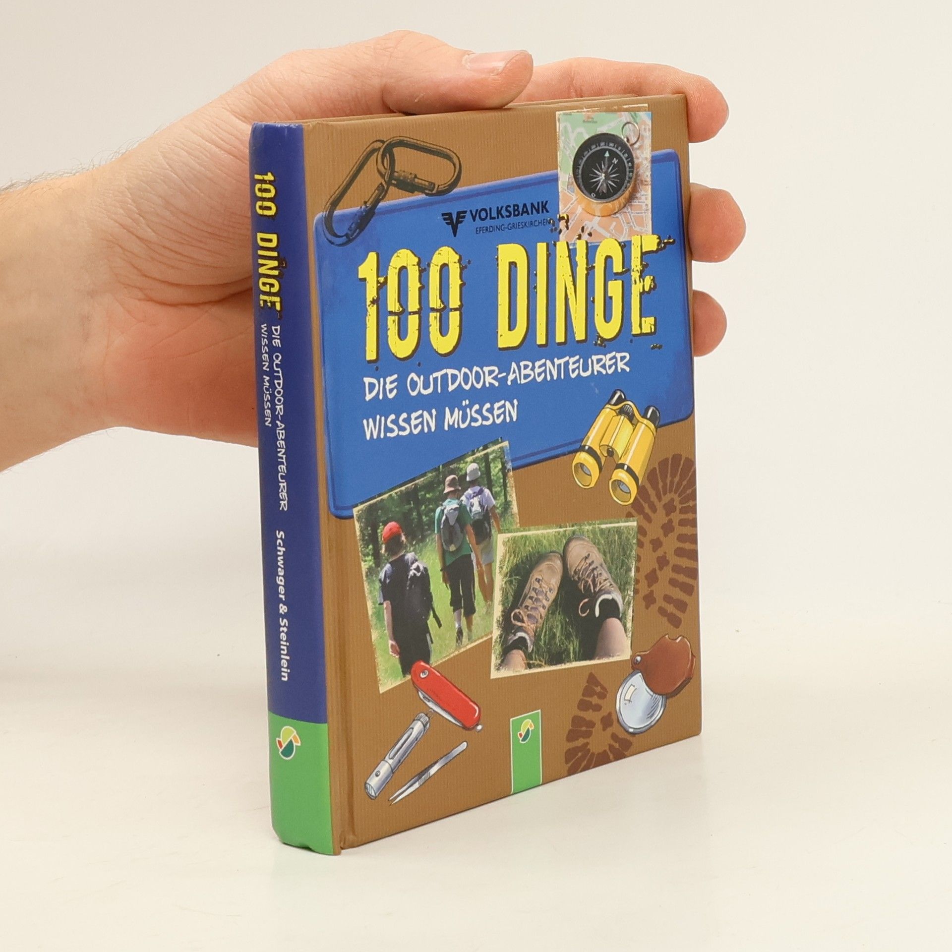 100 Dinge die Outdoor-Abenteurer wissen müssen