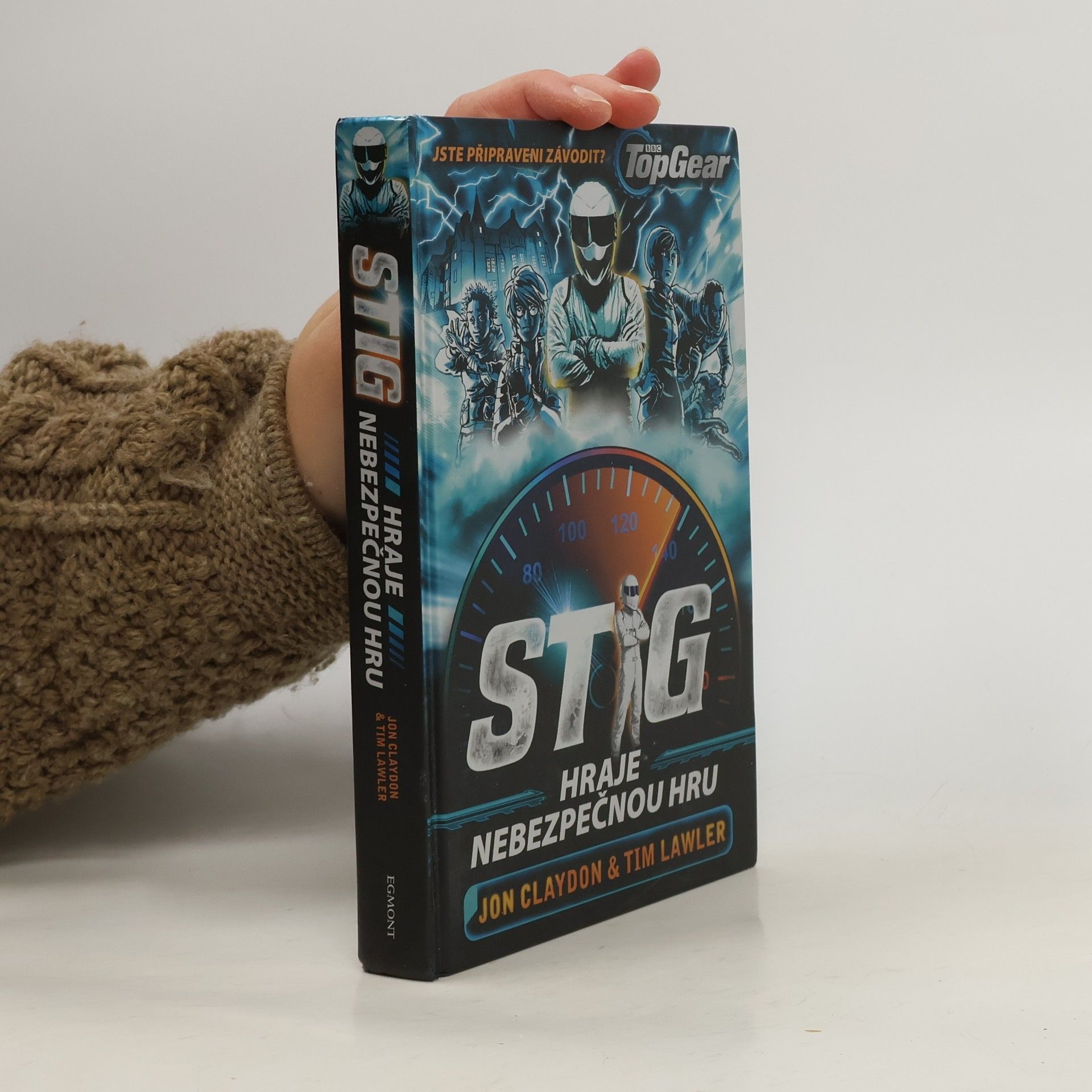 Stig hraje nebezpečnou hru