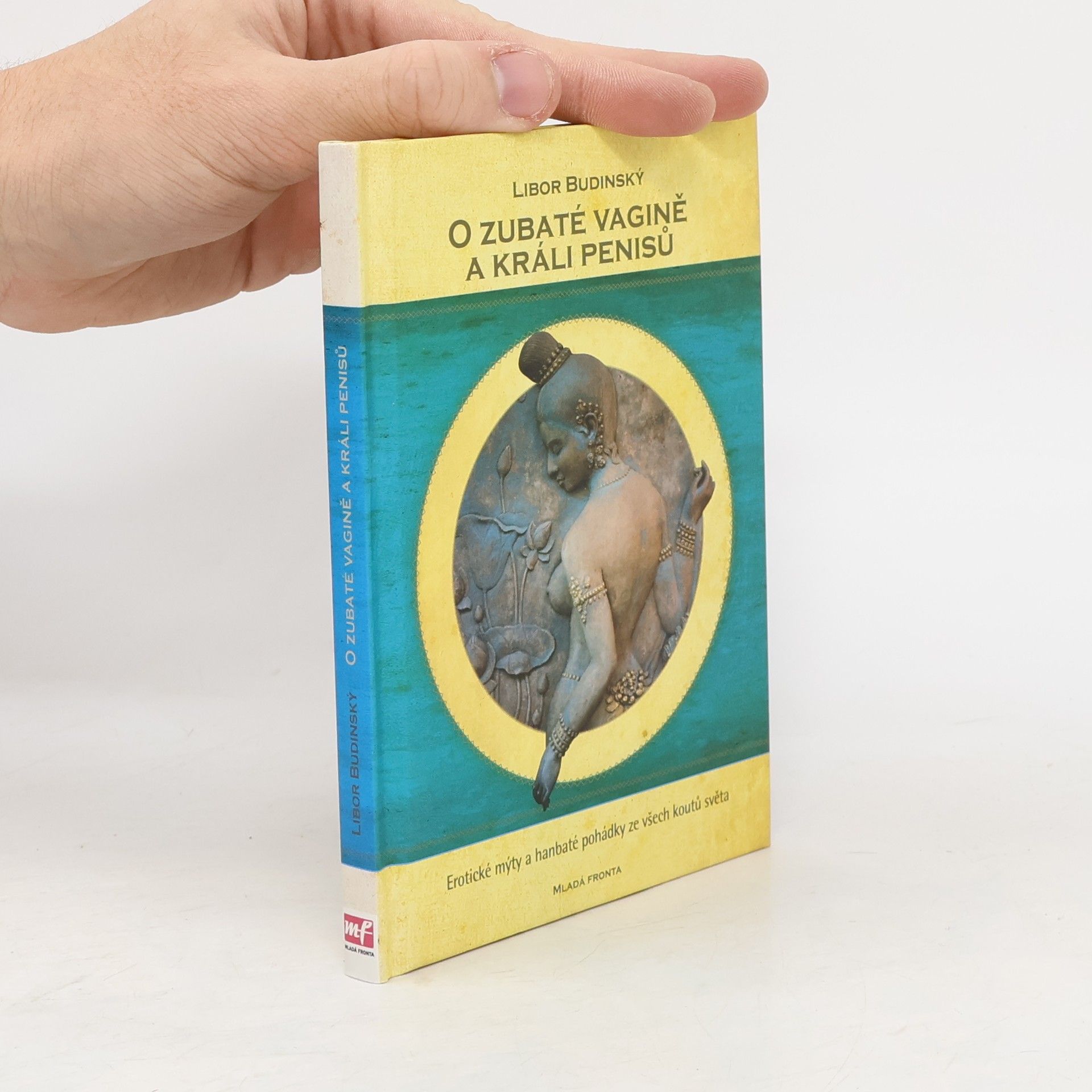 Libor Budinský O zubaté vagině a králi penisů