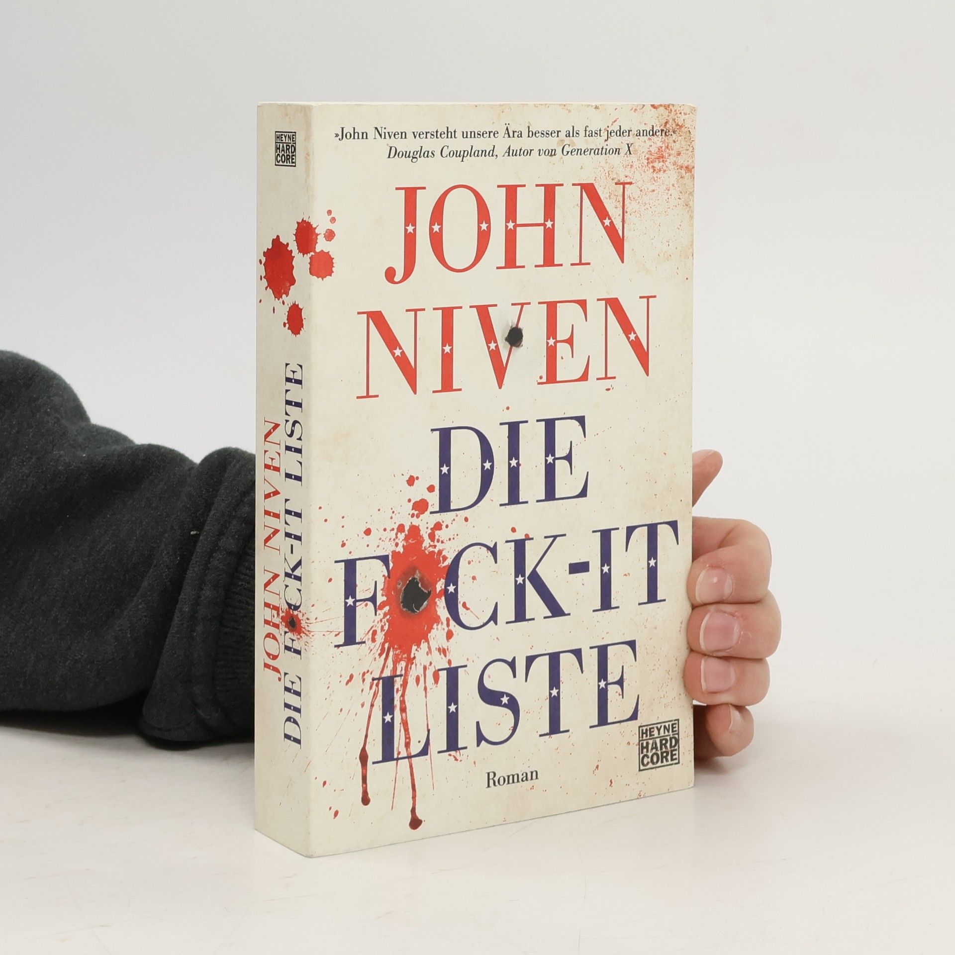 John Niven Die F*ck-it-Liste