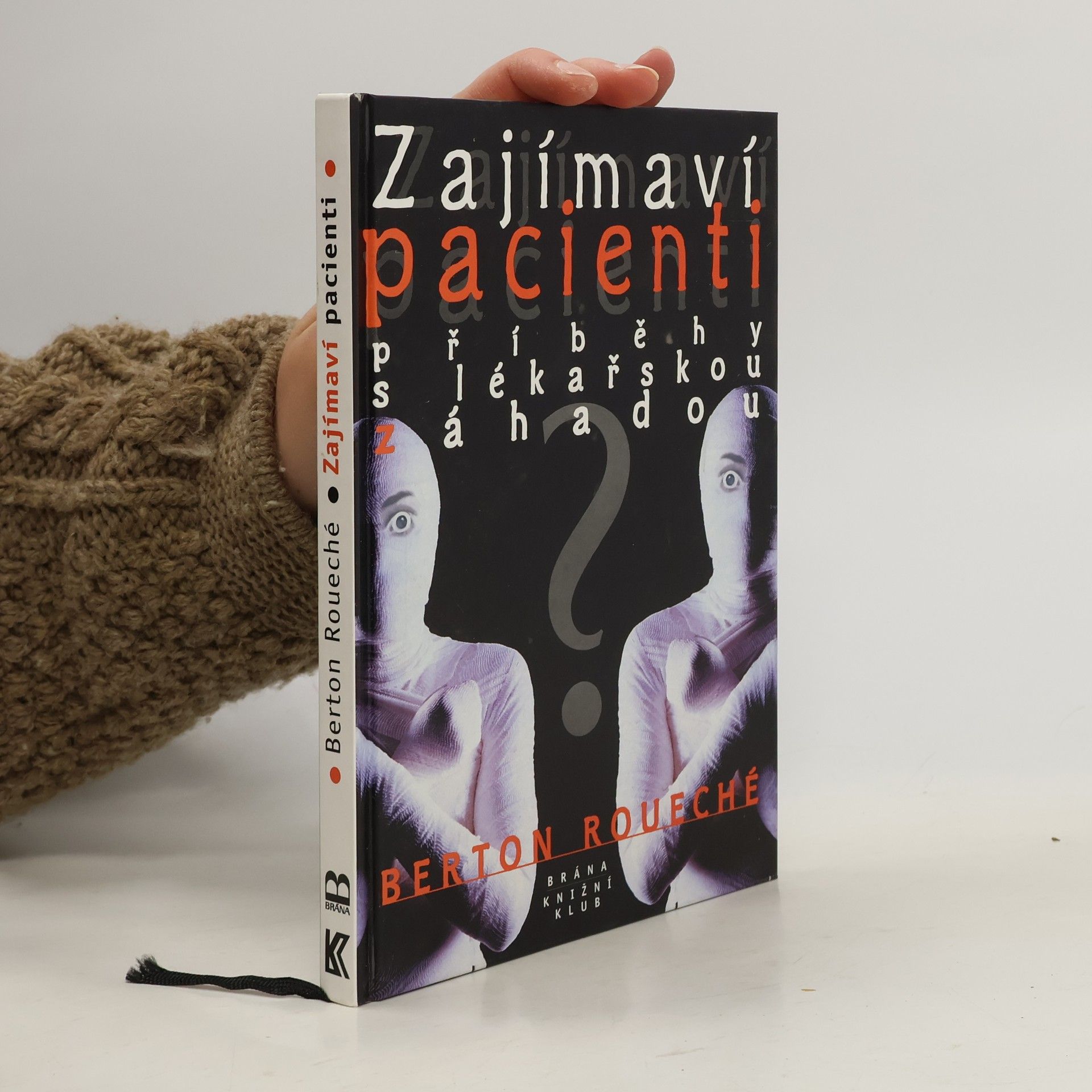 Zajímaví pacienti: příběhy s lékařskou záhadou